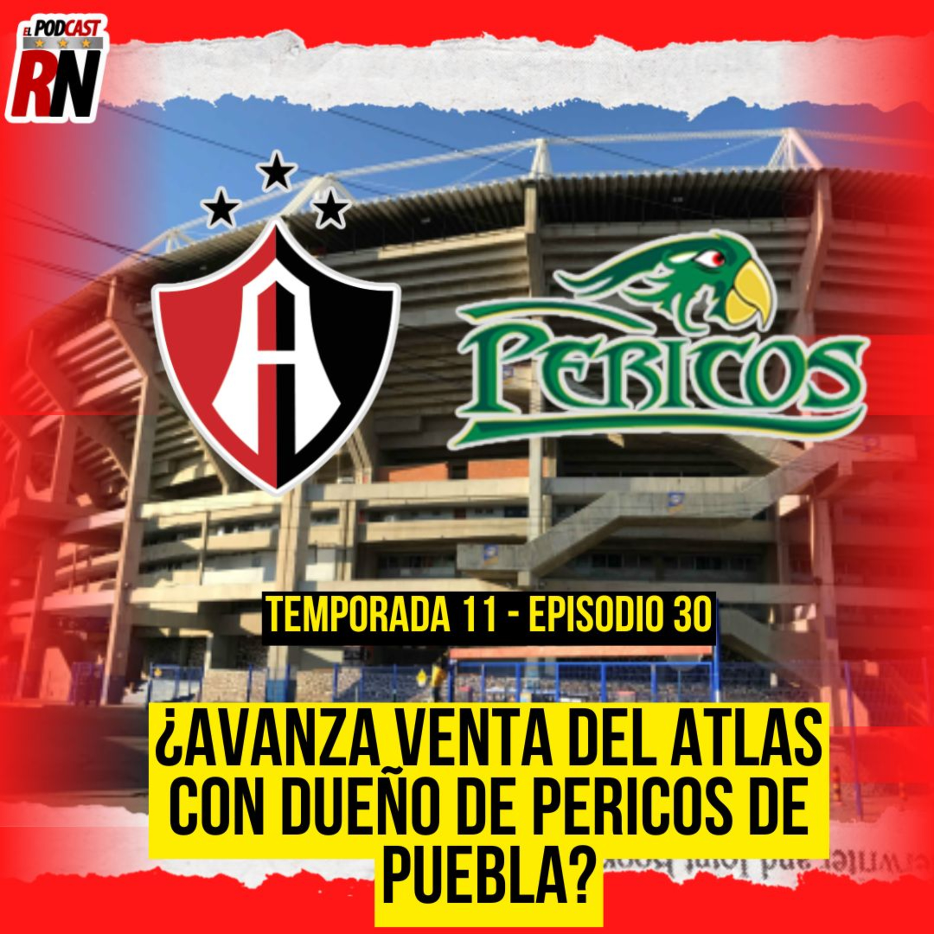 ATLAS ESTÁ CERCA DE SER VENDIDO? ¿QUIÉN ES EL DUEÑO DE PERICOS DE PUEBLA QUE DESEA A ATLAS? episode artwork