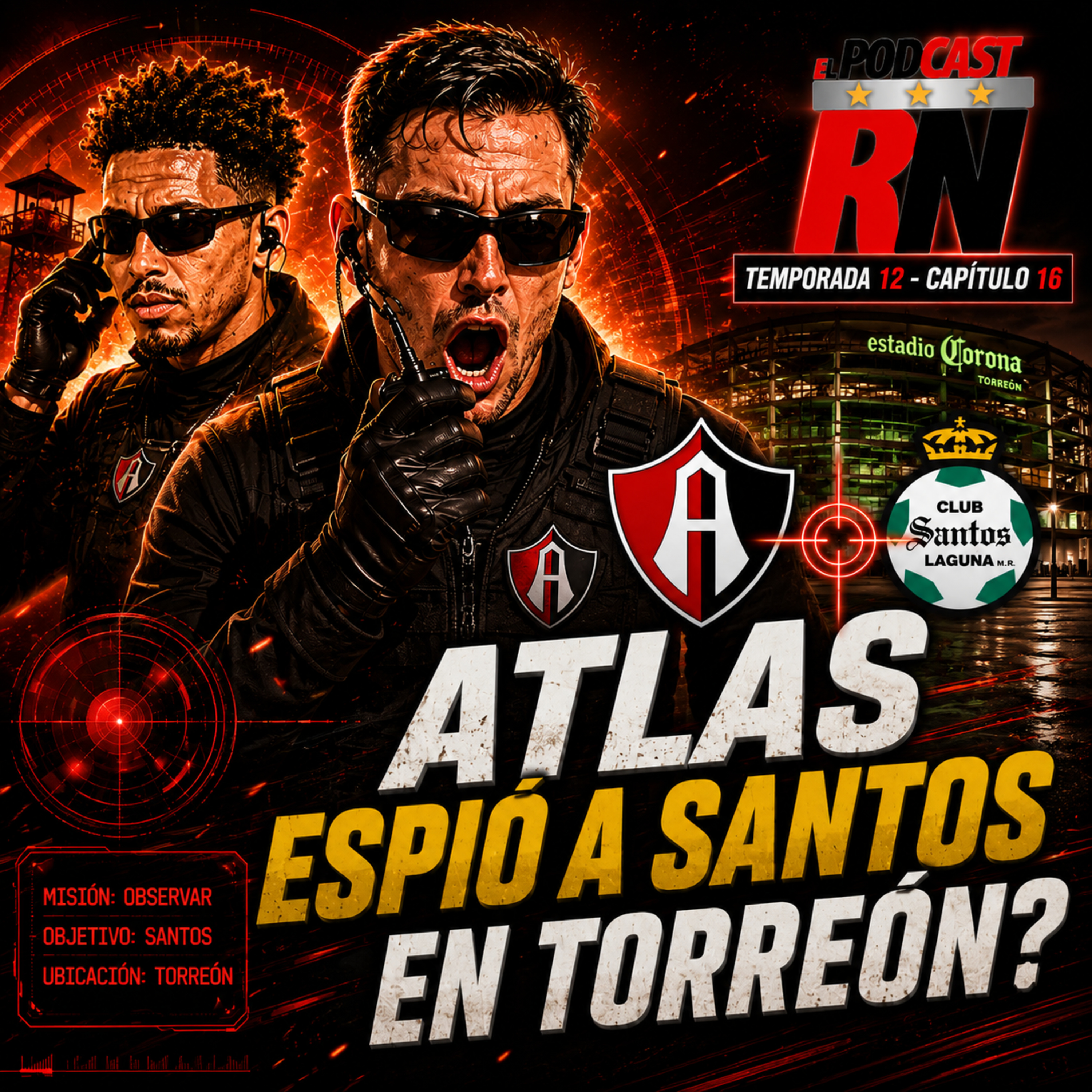 🕵️‍♂️ ¿ATLAS ESPIÓ a SANTOS? 😱 La POLÉMICA que sacude la Liga MX | EL PODCAST DEL ROJINEGRO🔴⚫ episode artwork
