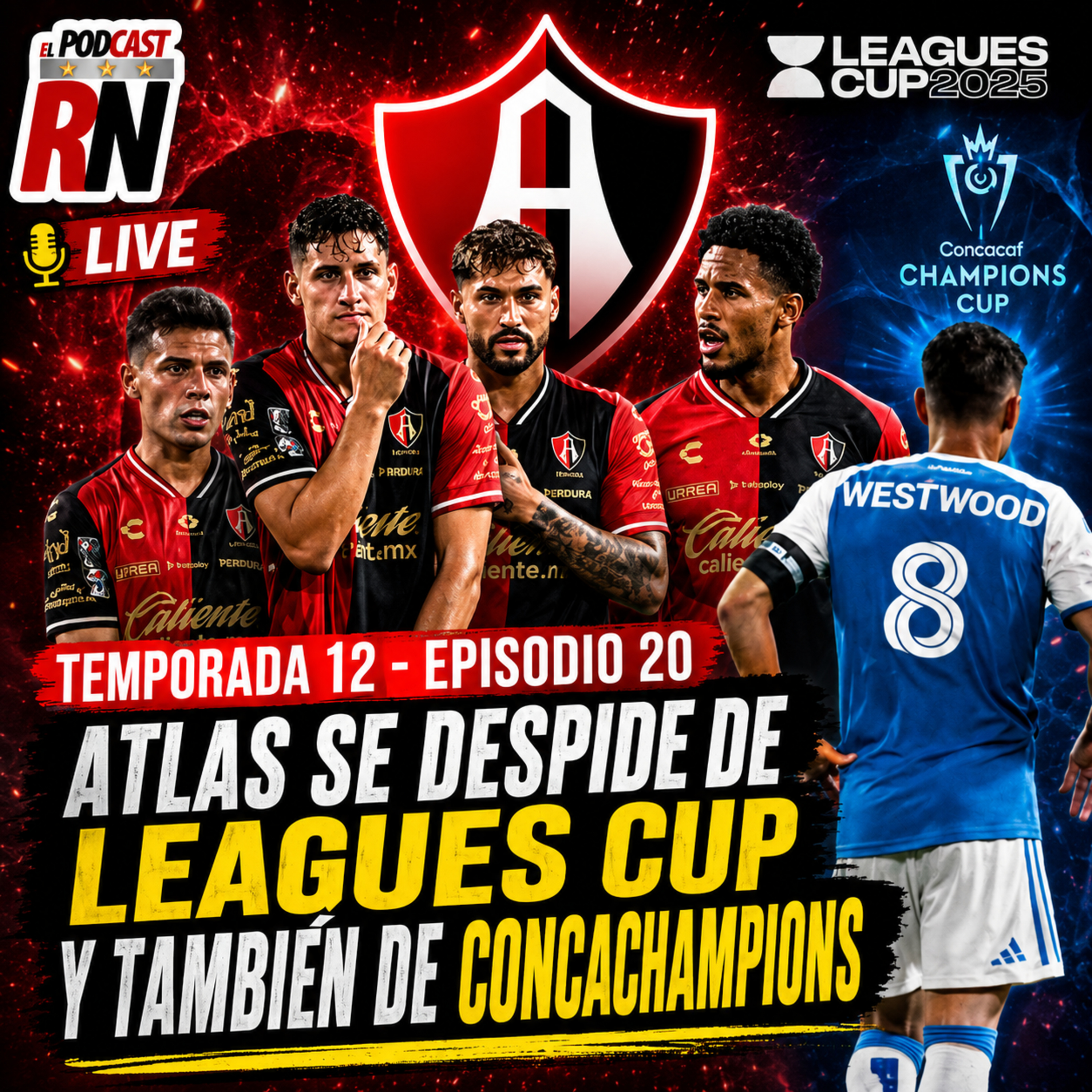 🚨 ¡ATLAS ELIMINADO! Se despide de LEAGUES CUP y también de CONCACHAMPIONS 😱 episode artwork