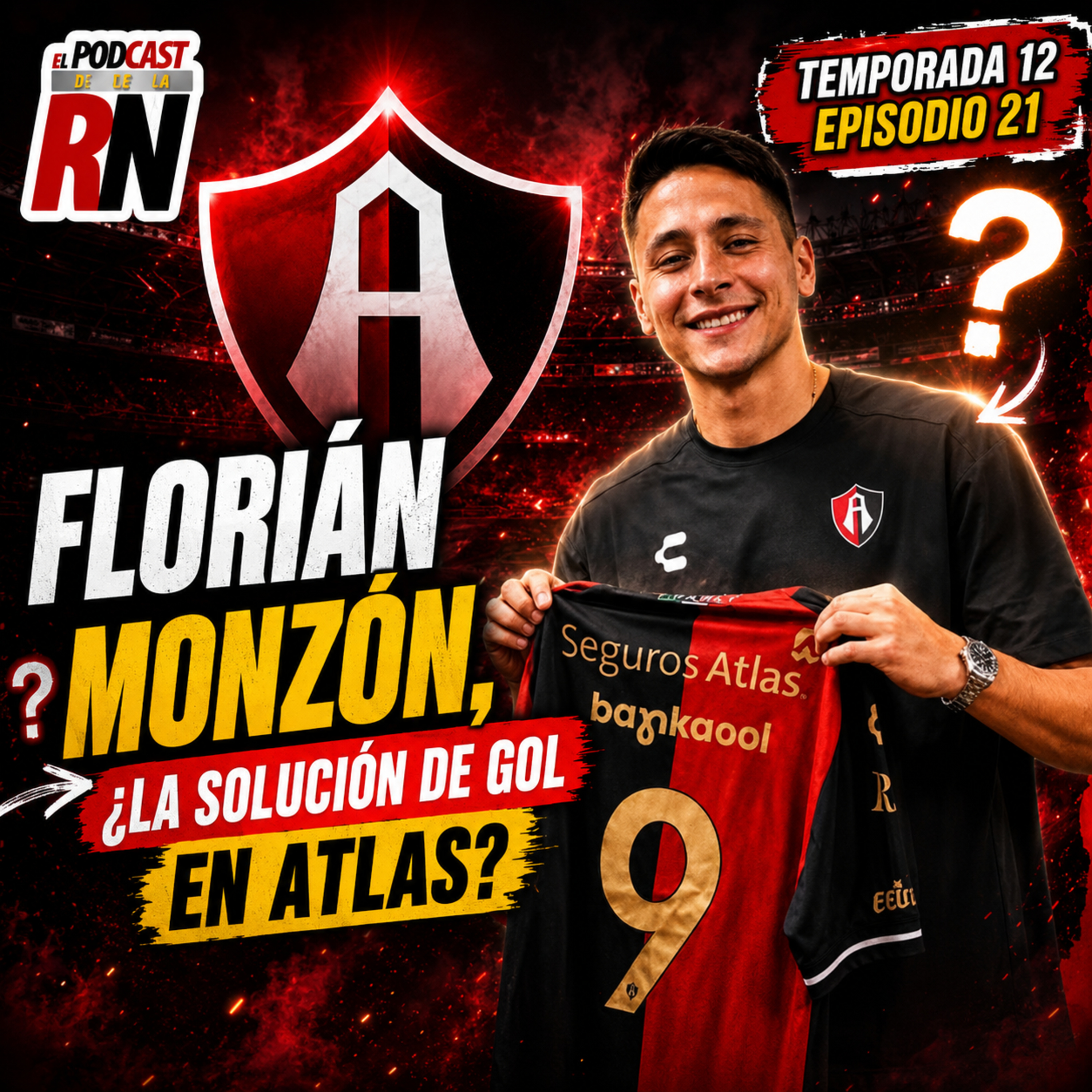 ¿ATLAS🔴⚫ ya tiene NUEVO GOLEADOR? Florián Monzón🇦🇷 ilusiona a los ROJINEGROS | PODCAST ROJINEGRO episode artwork