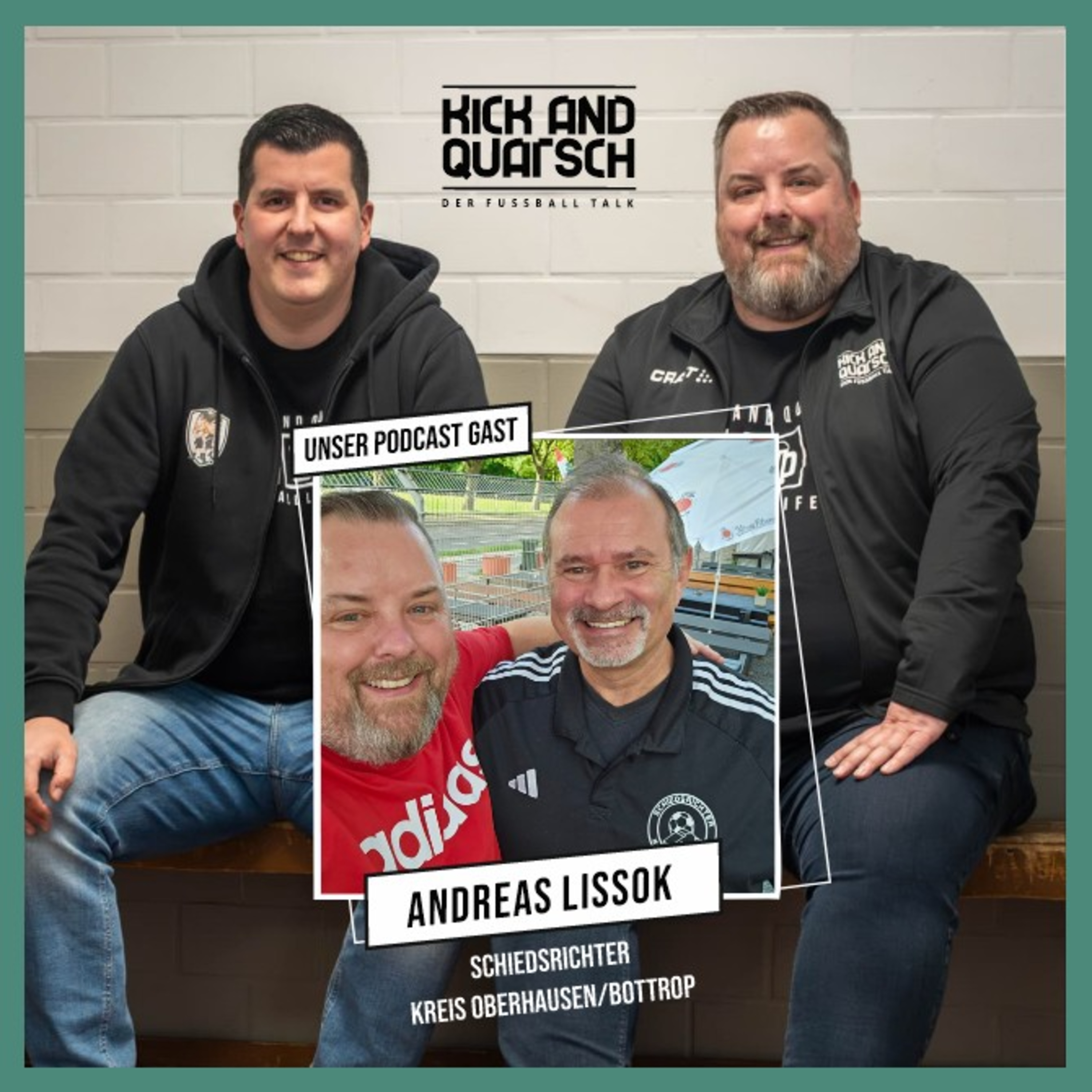Folge 249 mit dem allseits bekannten Schiedsrichter Andreas Lissok episode artwork