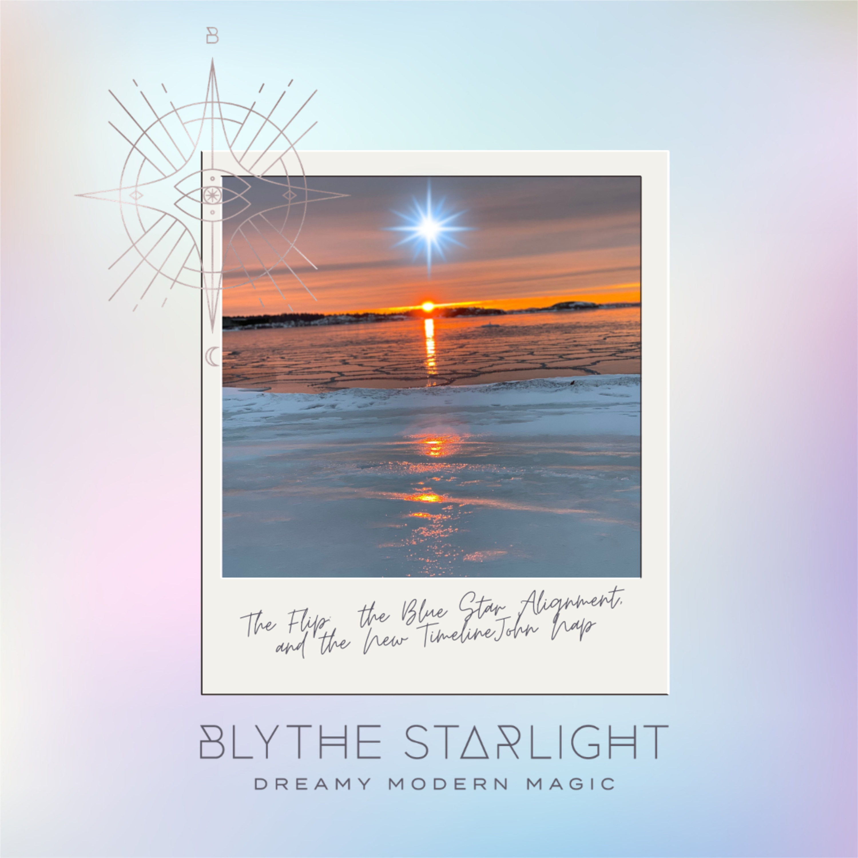 The Flip: A Pink Full Moon Transmission on April 5th, the Blue Star Alignment, and the New Timeline episode artwork