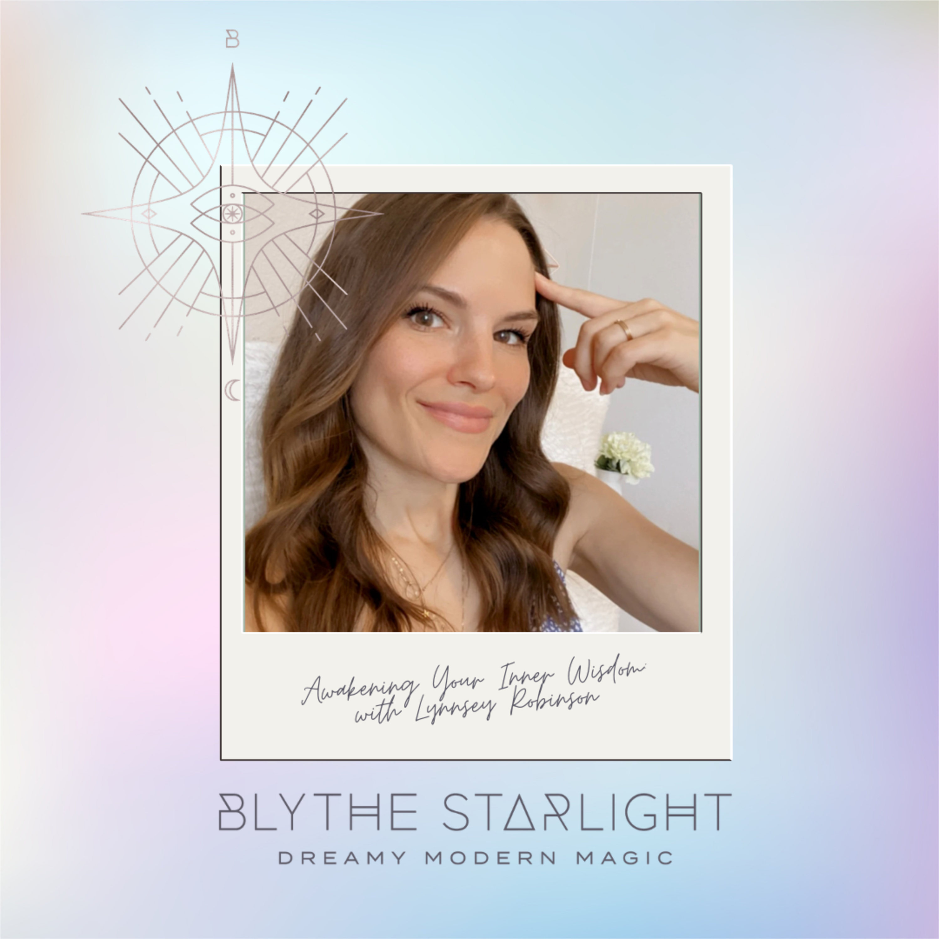 Awakening Your Inner Wisdom: with Lynnsey Robinson episode artwork