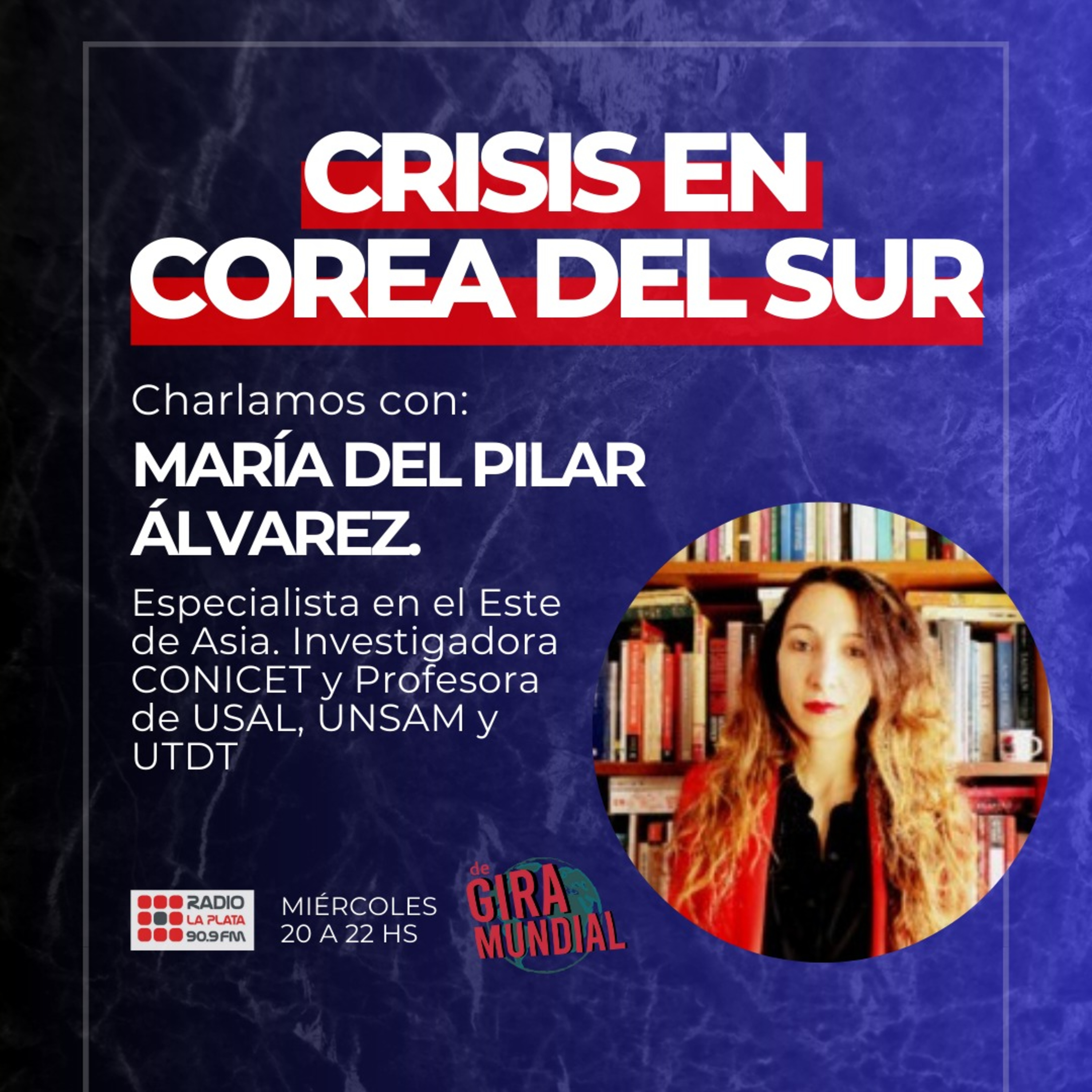 María del Pilar Álvarez: crisis en Corea del Sur episode artwork