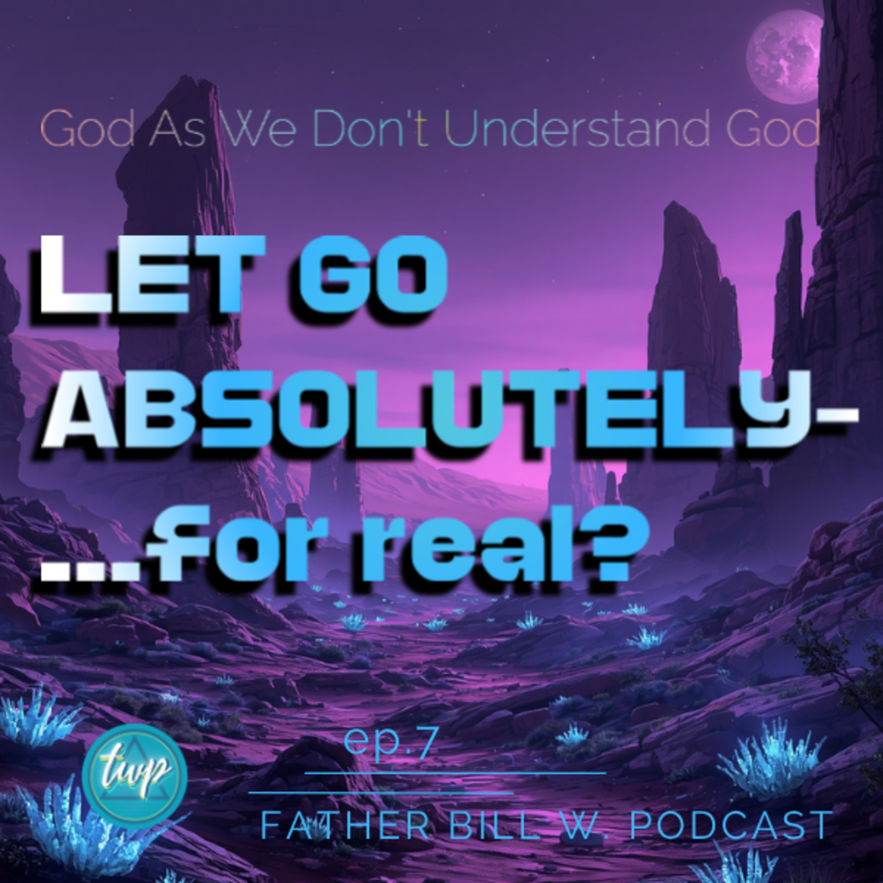 Let Go Absolutely - For Real???