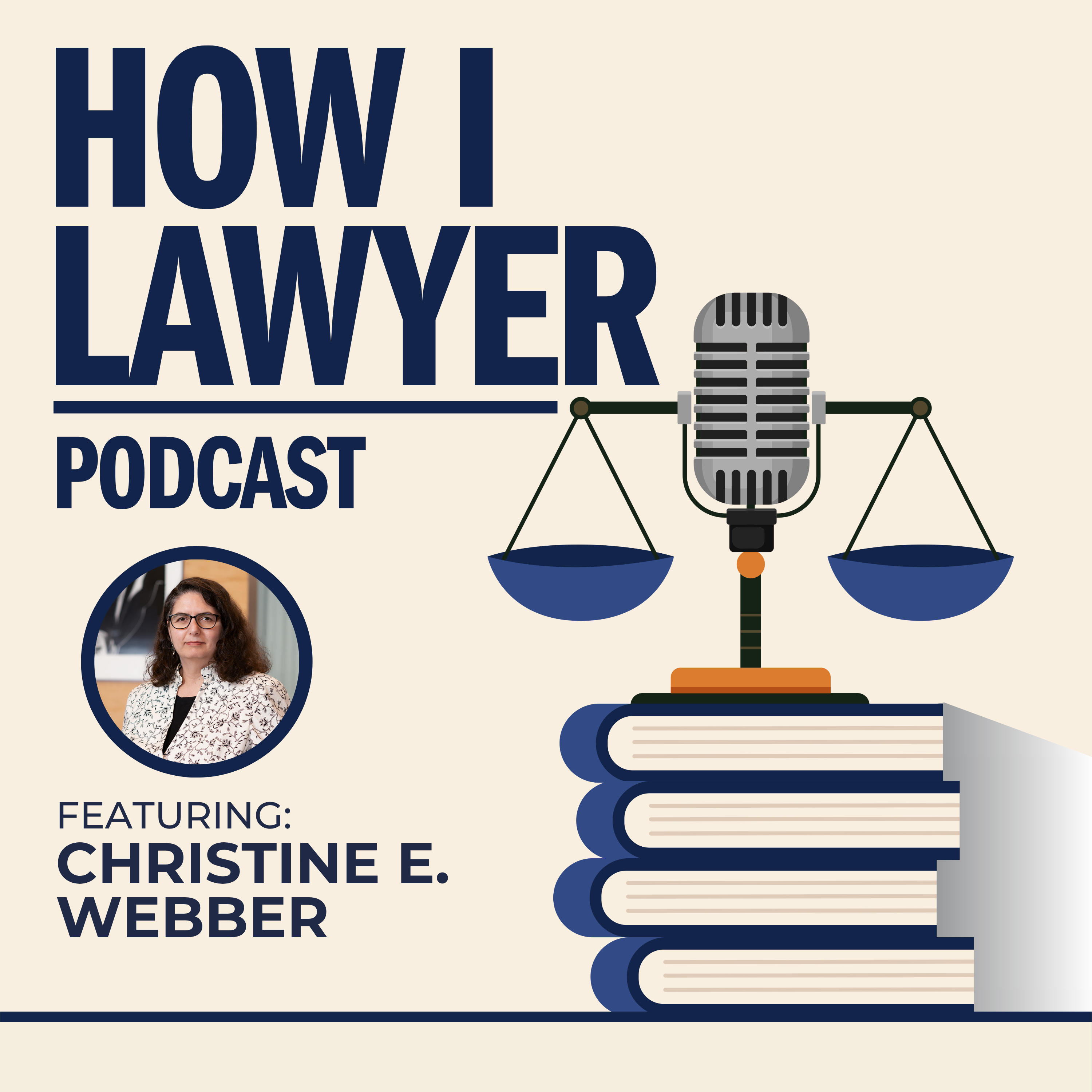 #077: Christine E. Webber - Plaintiffs' Class Action Employment & Civil Rights Lawyer #077: Christine E. Webber - Plaintiffs' Class Action Employment & Civil Rights Lawyer