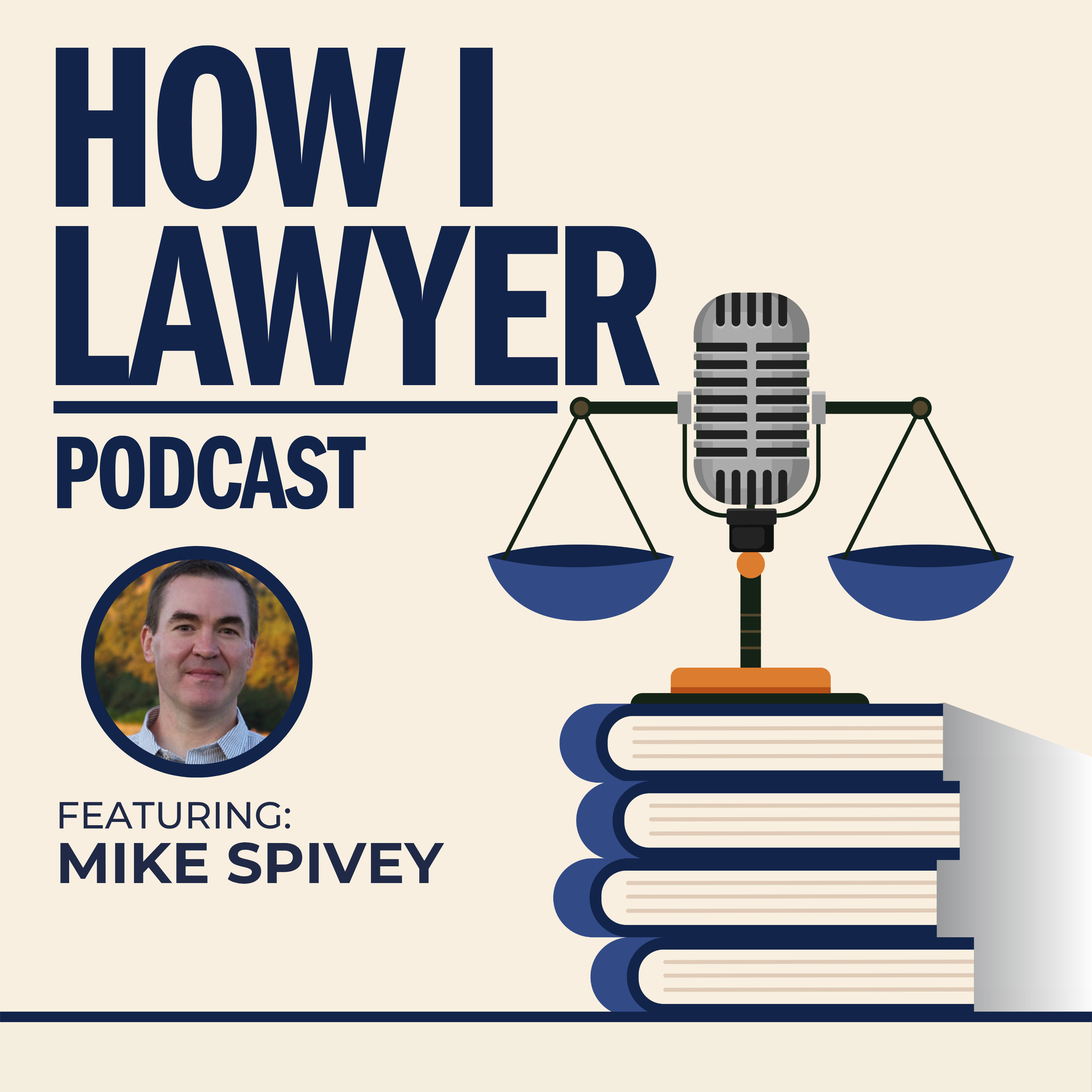 #134: Mike Spivey - On Law School Rankings, Admissions, and Mental Health