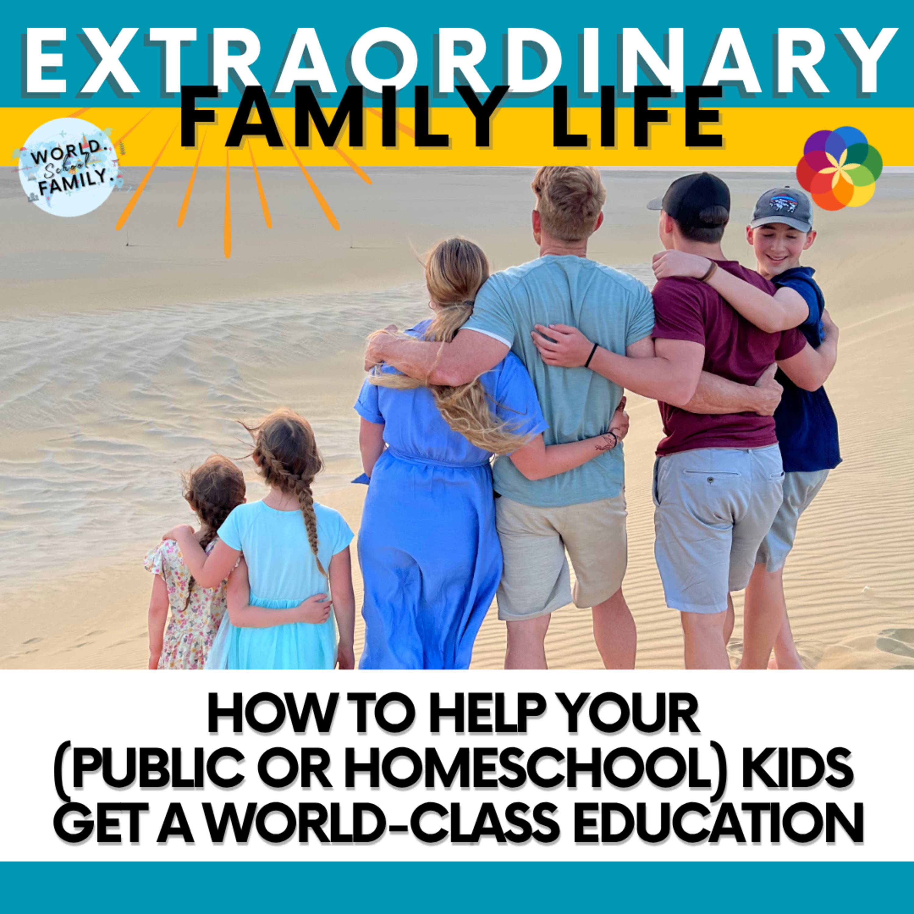 The EXTRAORDINARY Family Life Podcast