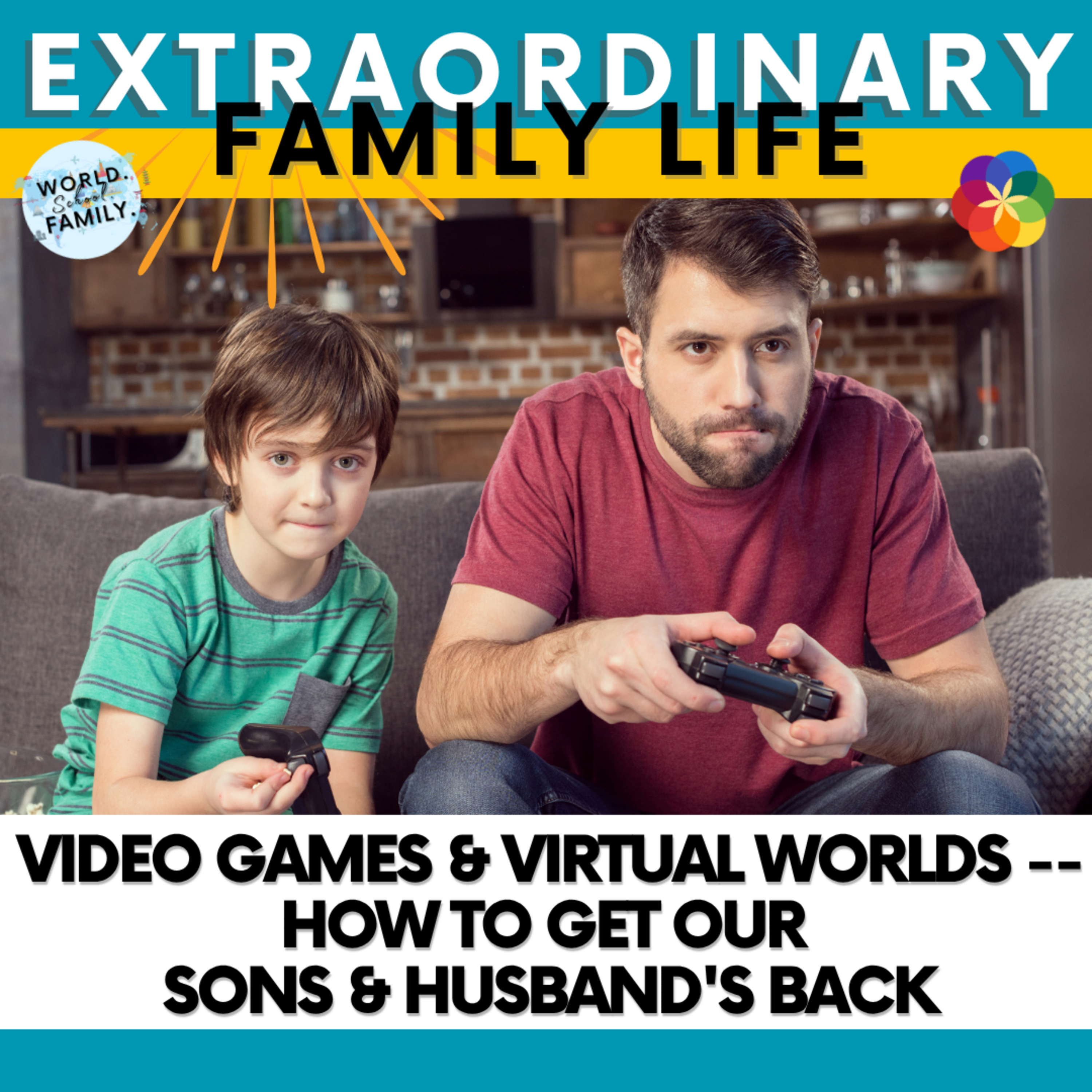 The EXTRAORDINARY Family Life Podcast