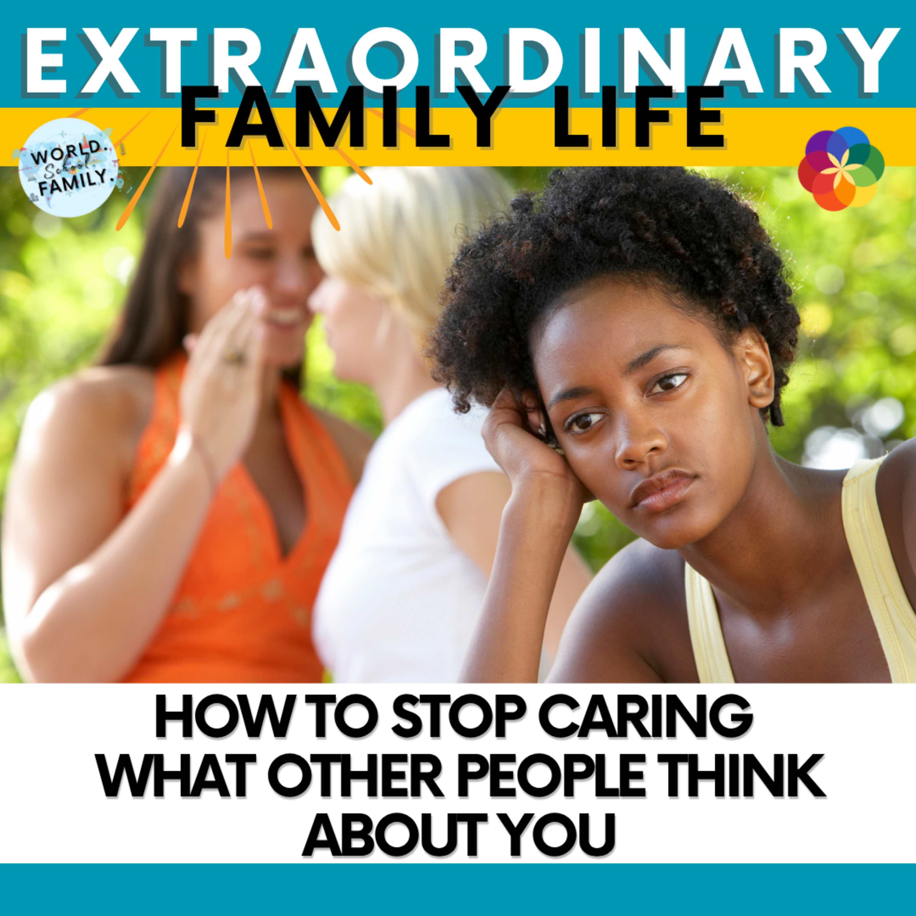 The EXTRAORDINARY Family Life Podcast