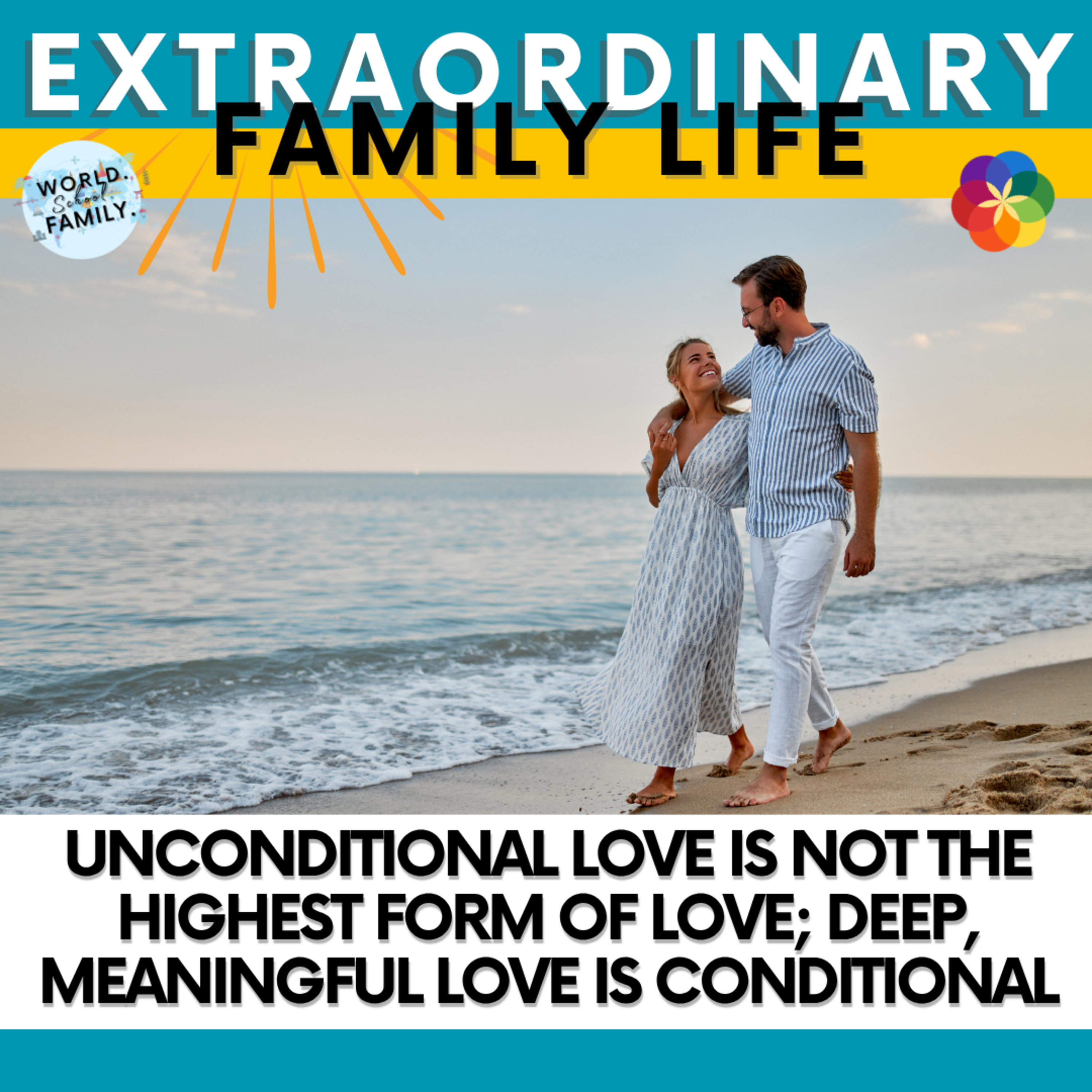 The EXTRAORDINARY Family Life Podcast