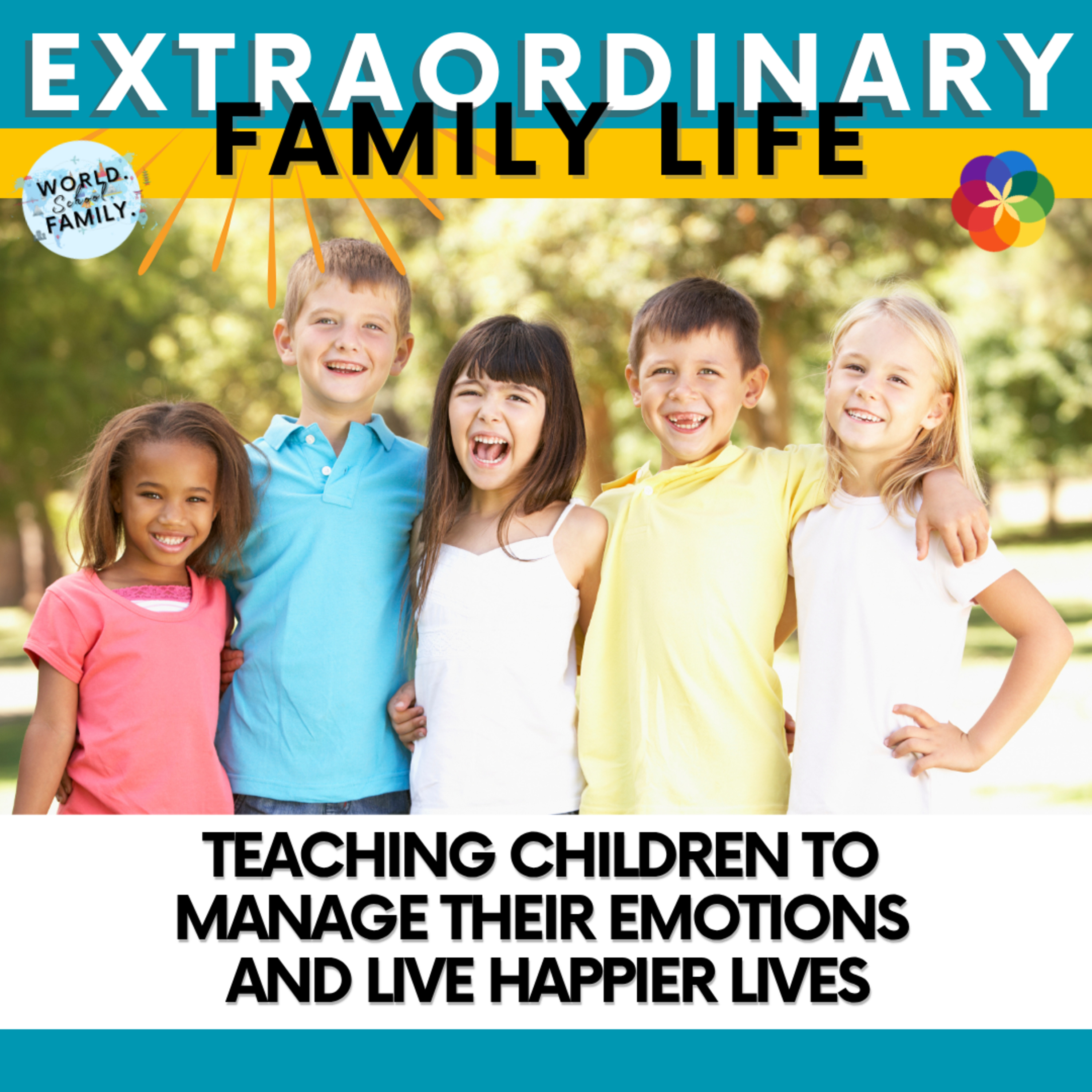 The EXTRAORDINARY Family Life Podcast