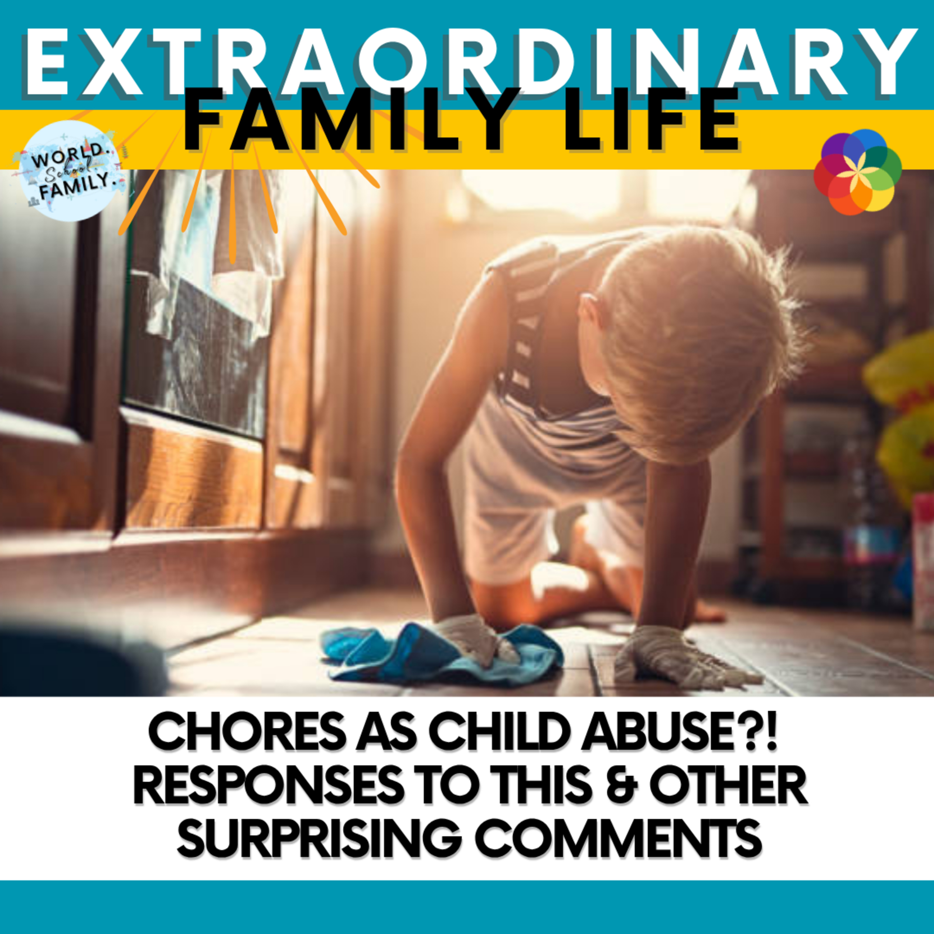 The EXTRAORDINARY Family Life Podcast