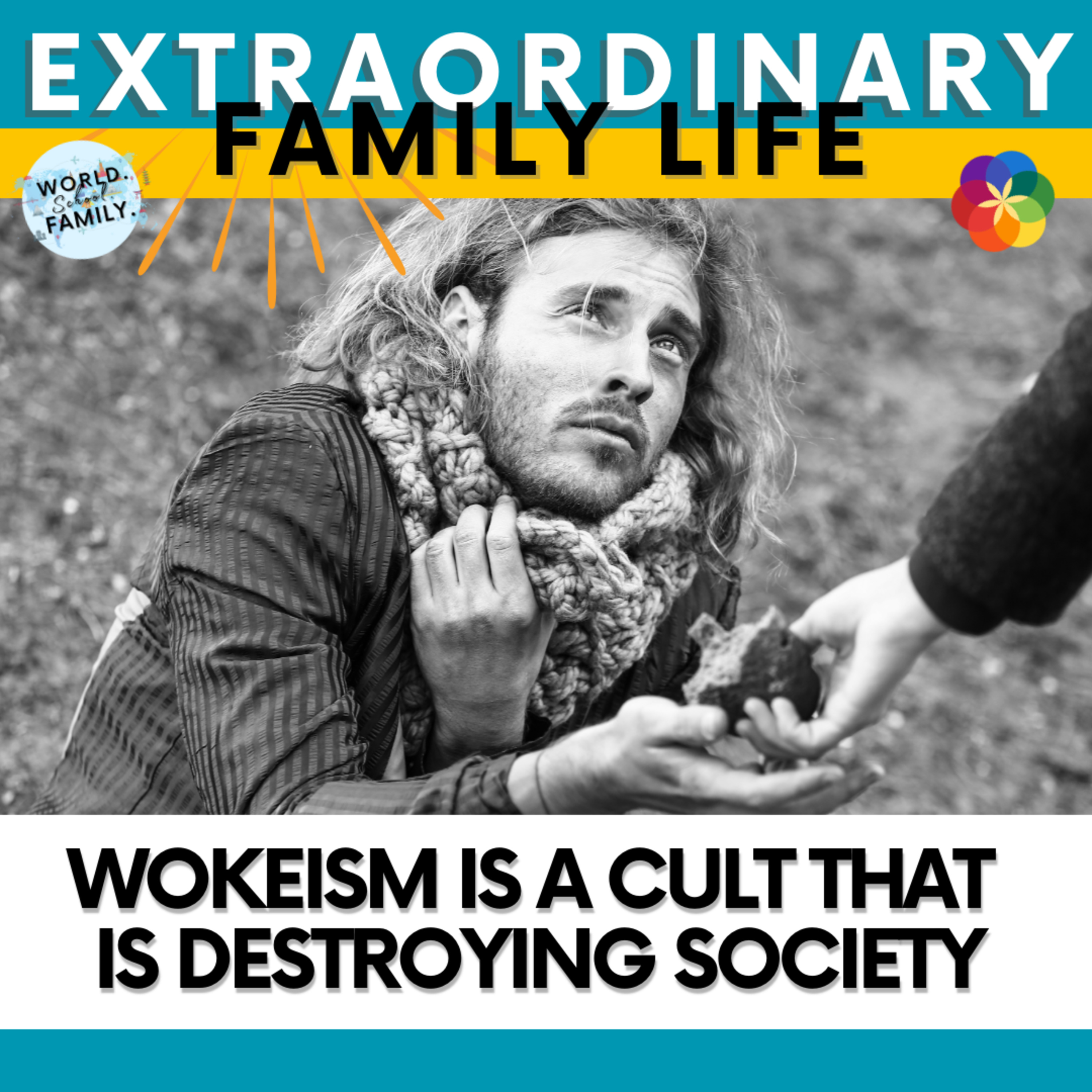 #250 Wokeism is a Cult that is Destroying Society