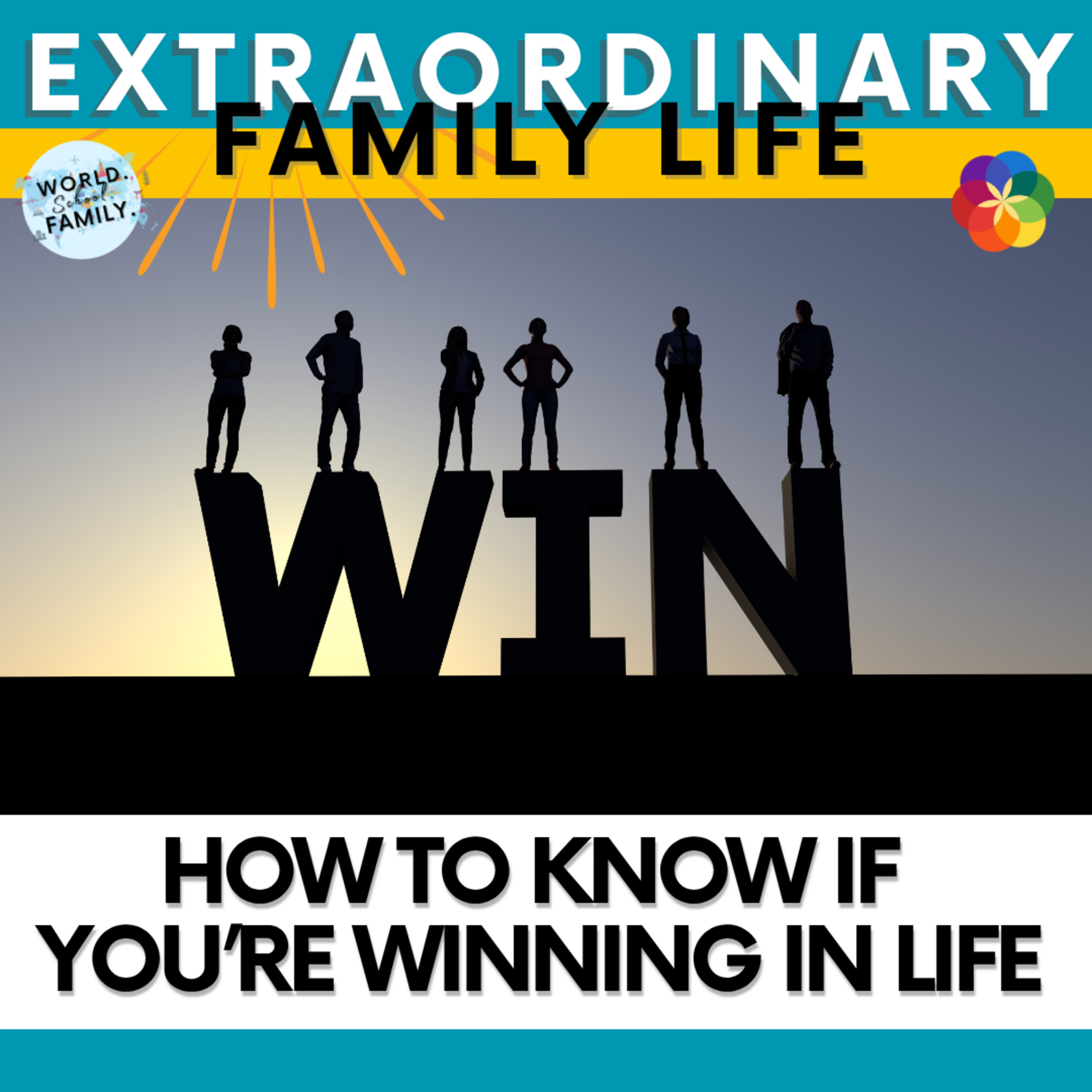#156 How To Know If You’re WINNING In Life #156 How To Know If You’re WINNING In Life
