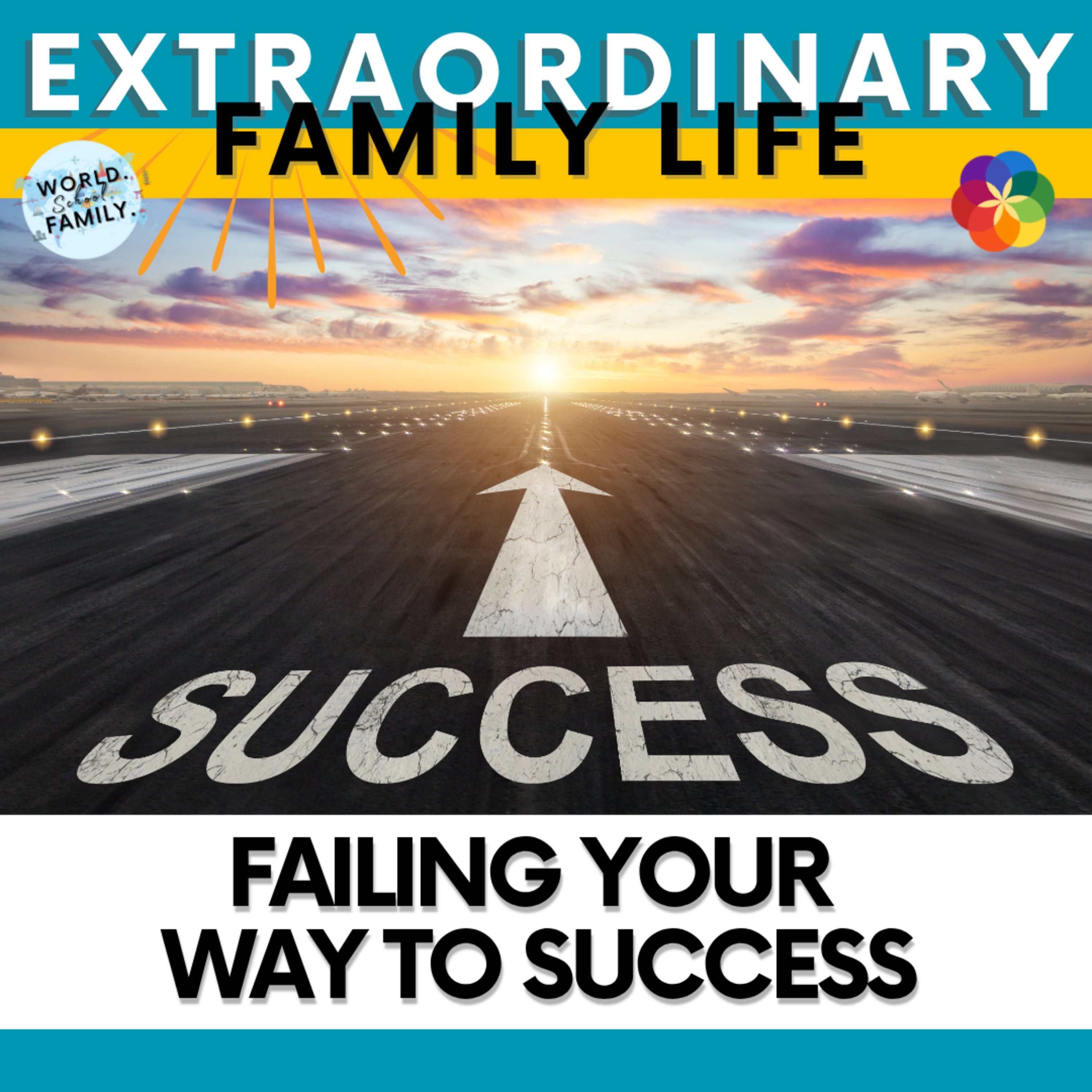 #141 Failing Your Way To Success #141 Failing Your Way To Success