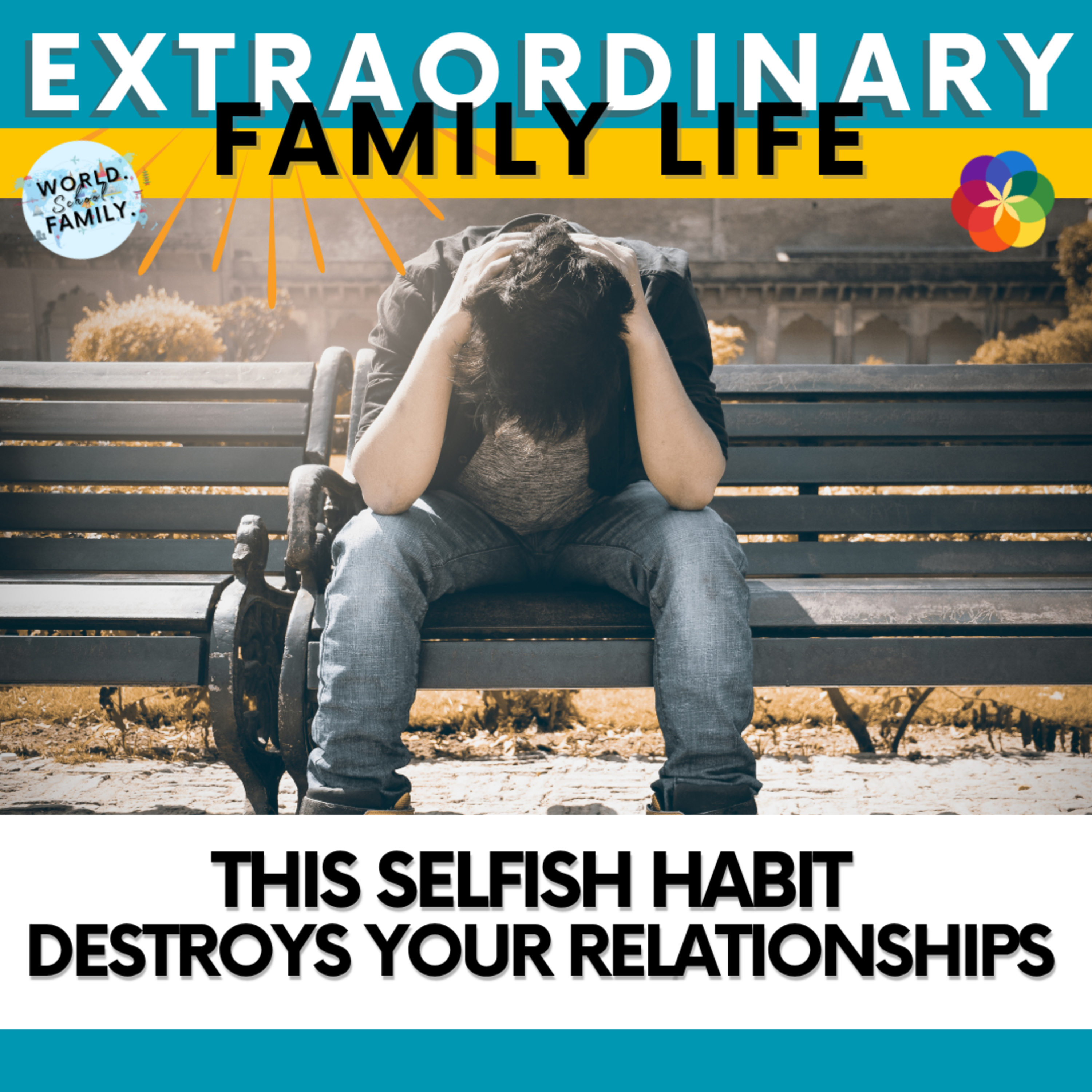 #5 This Selfish Habit Destroys Your Relationships #5 This Selfish Habit Destroys Your Relationships