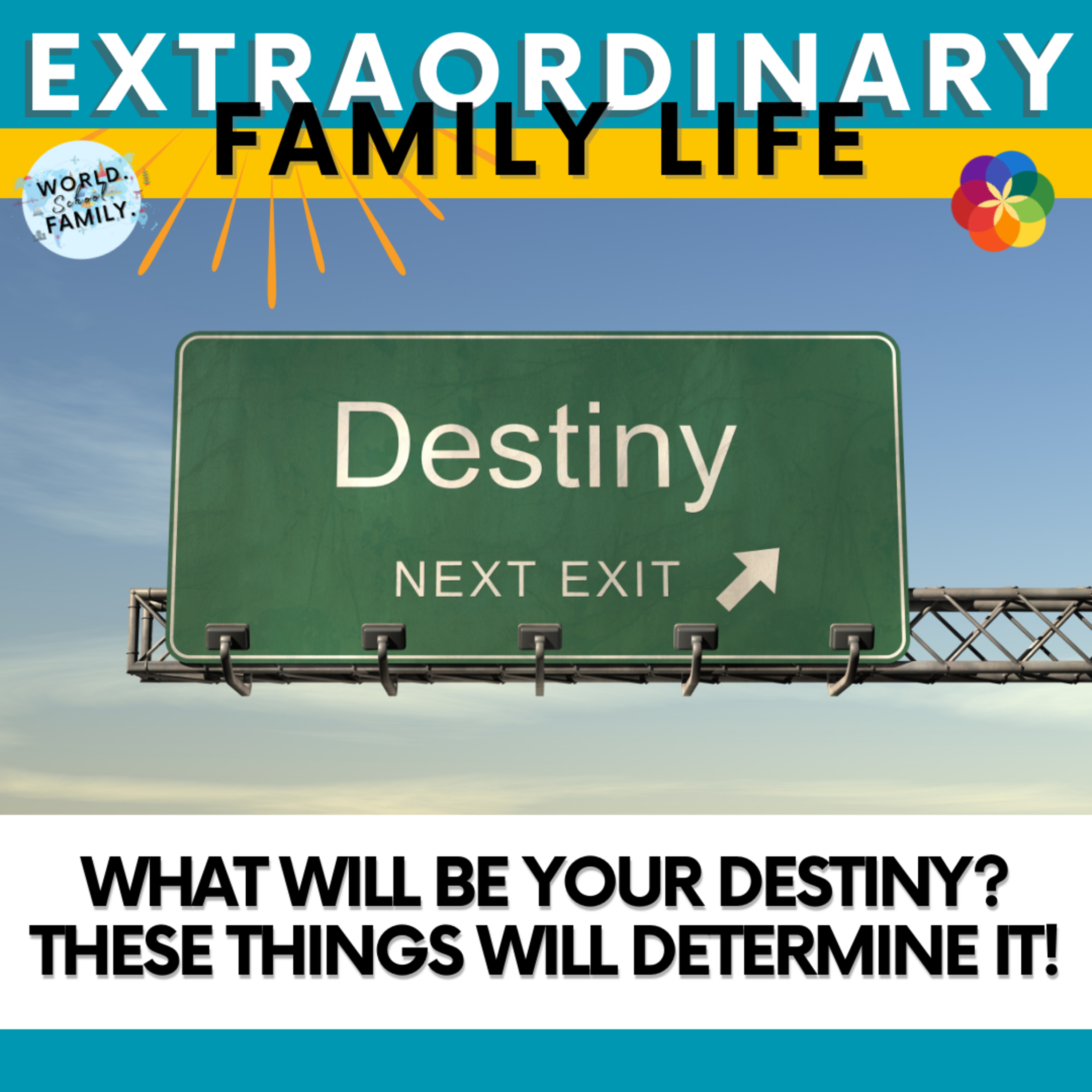 #44 What will be your destiny? These things will determine it!