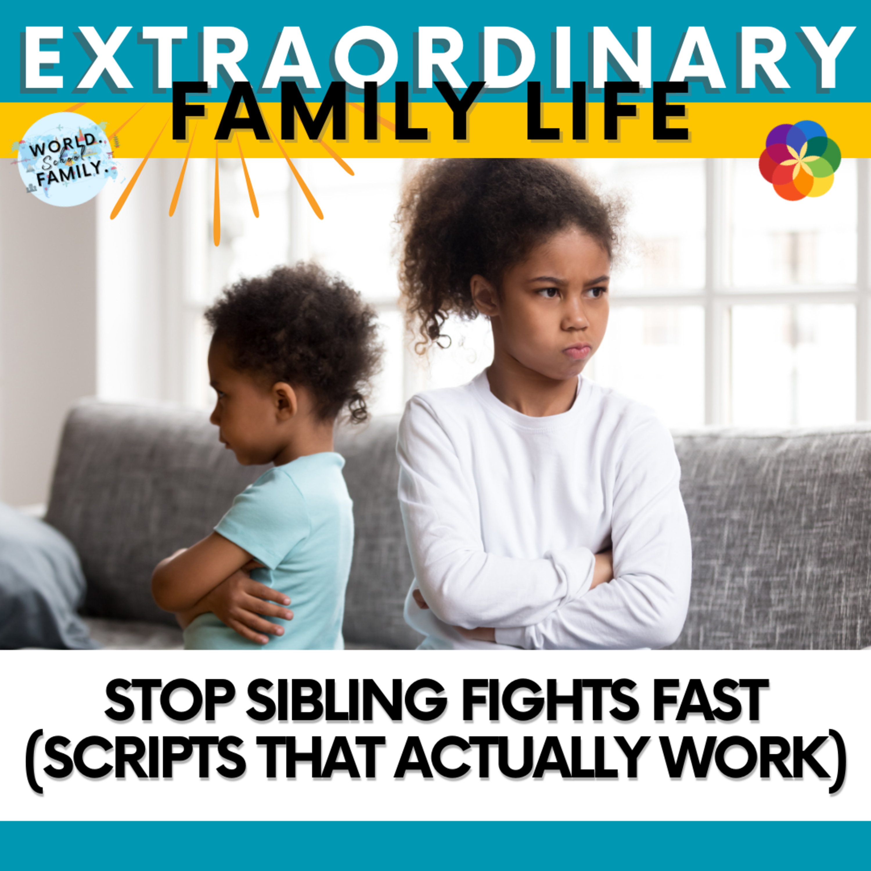 Stop Sibling Fights Fast (Scripts That Actually Work)