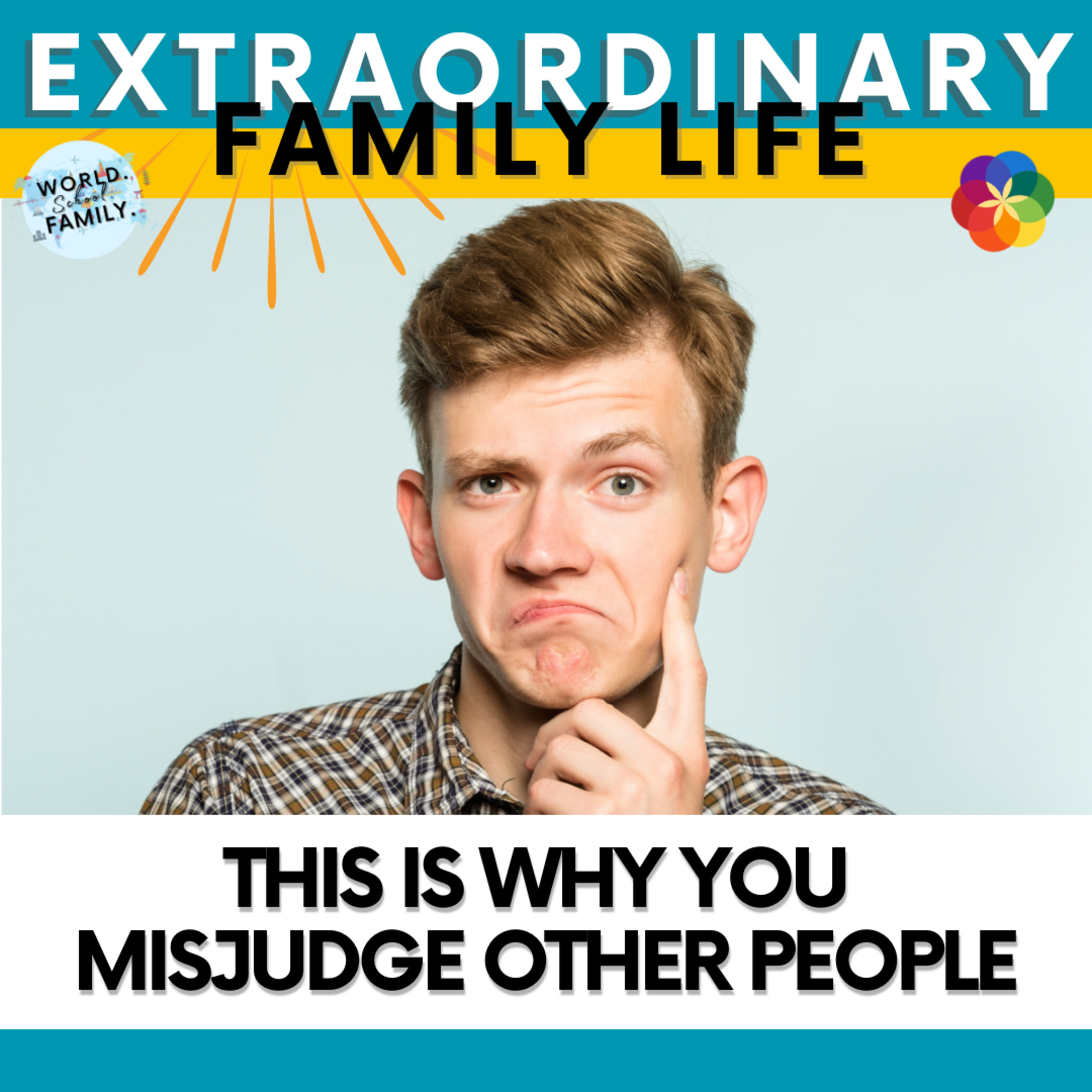 #155 This Is Why You Misjudge Other People