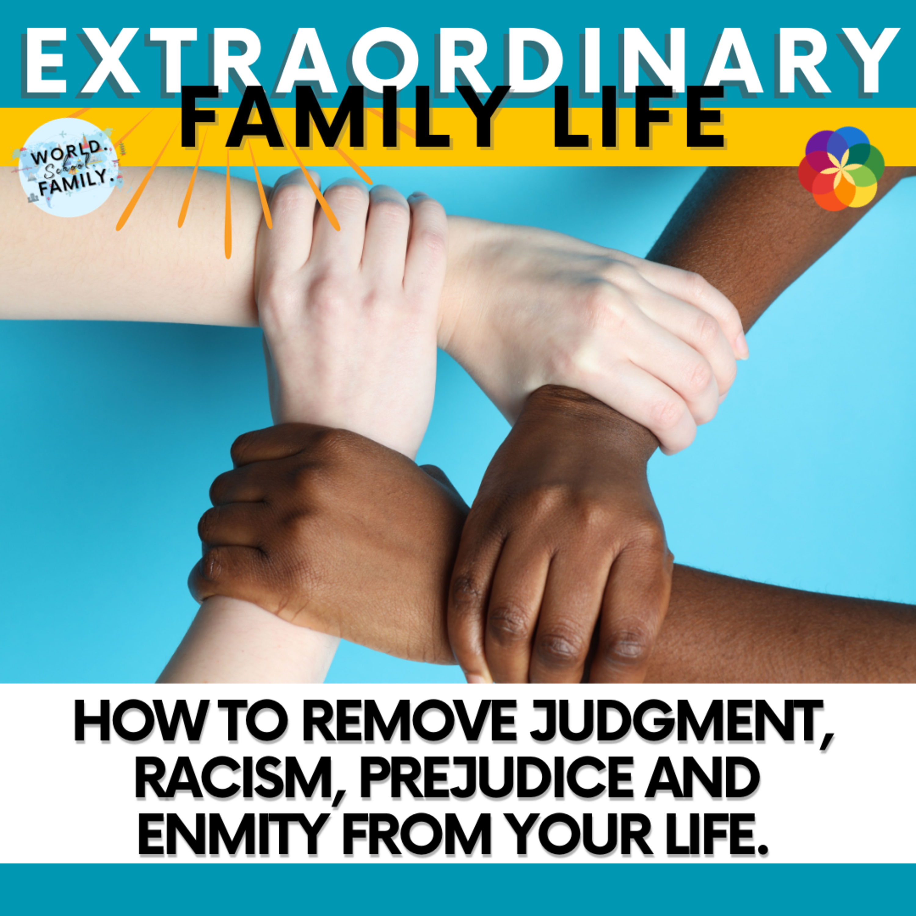 #20 How to remove judgment, racism, prejudice and enmity from your life. #20 How to remove judgment, racism, prejudice and enmity from your life.