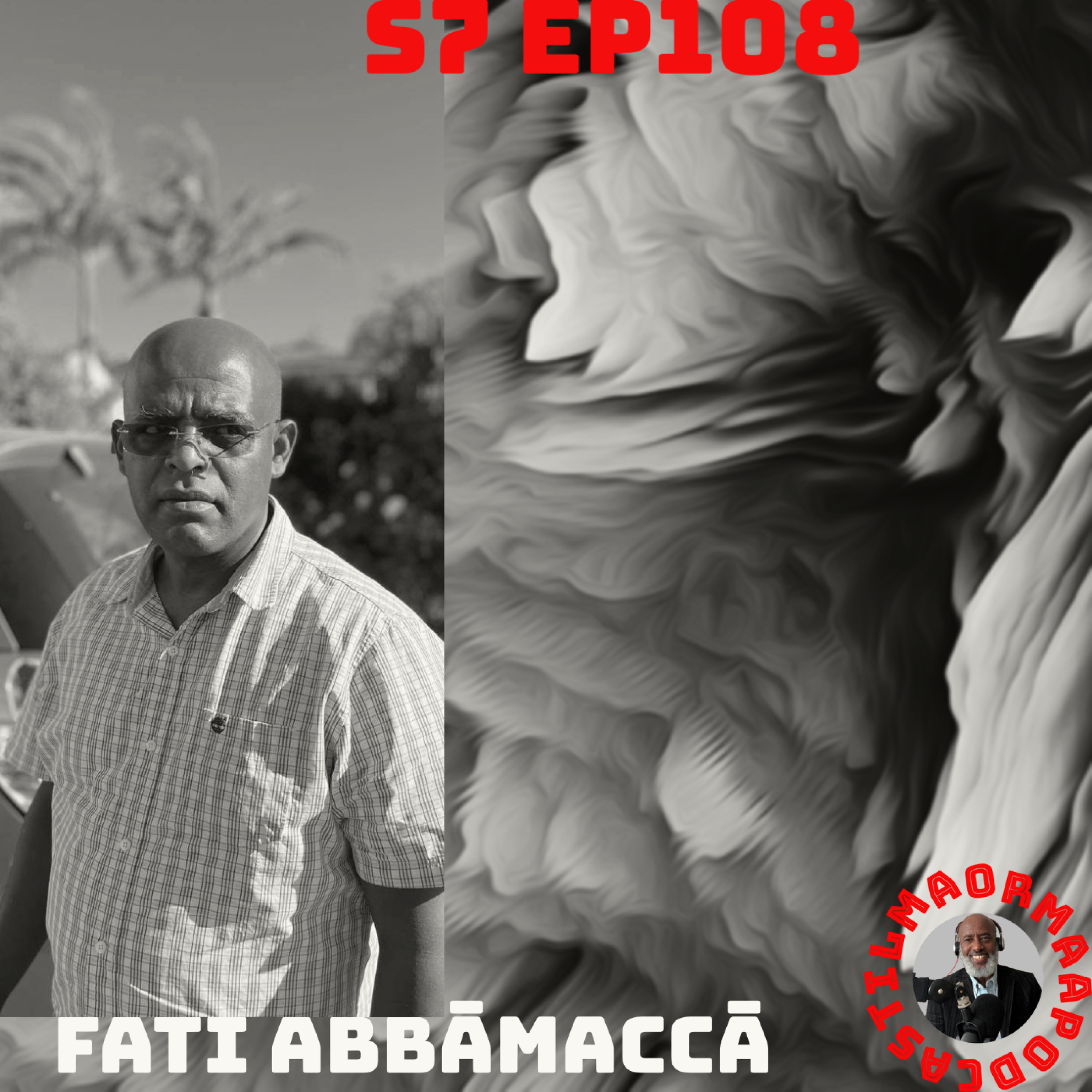  SE7 EP108 Fati Abbāmaccā Wojjin Hāsā Wāhē Warra Oromiyā Shanan Gibē Gaggēssine Kutā 2ffā episode artwork