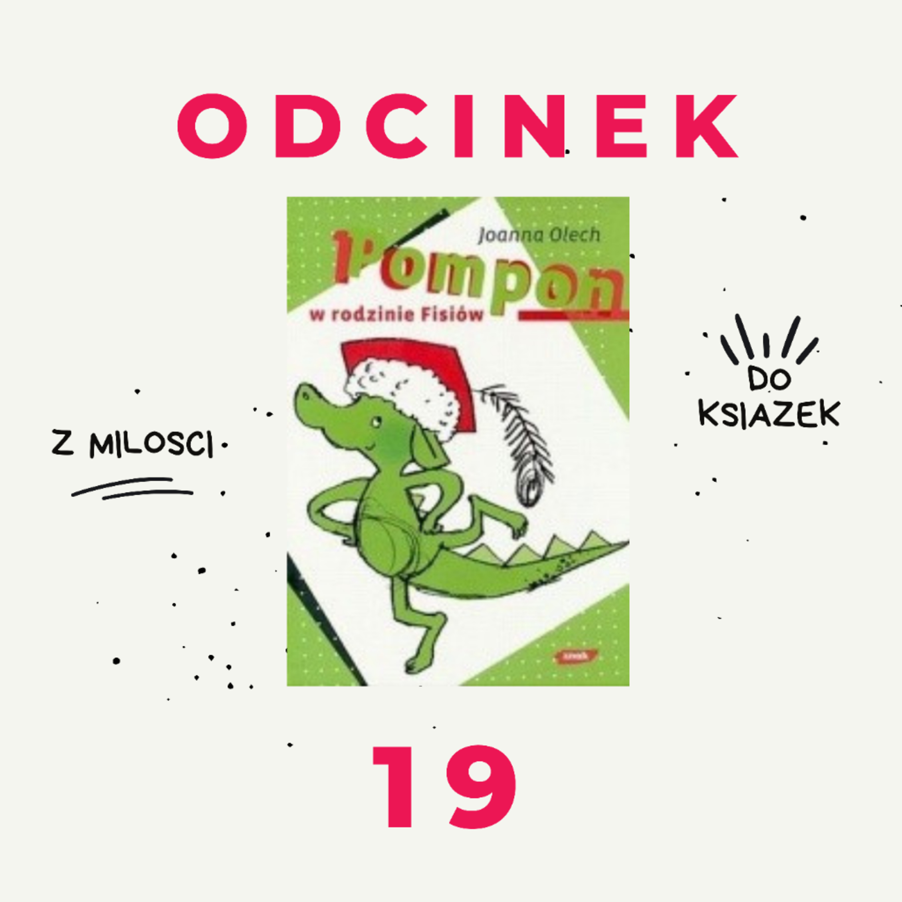 19. Historia pewnego smoka...