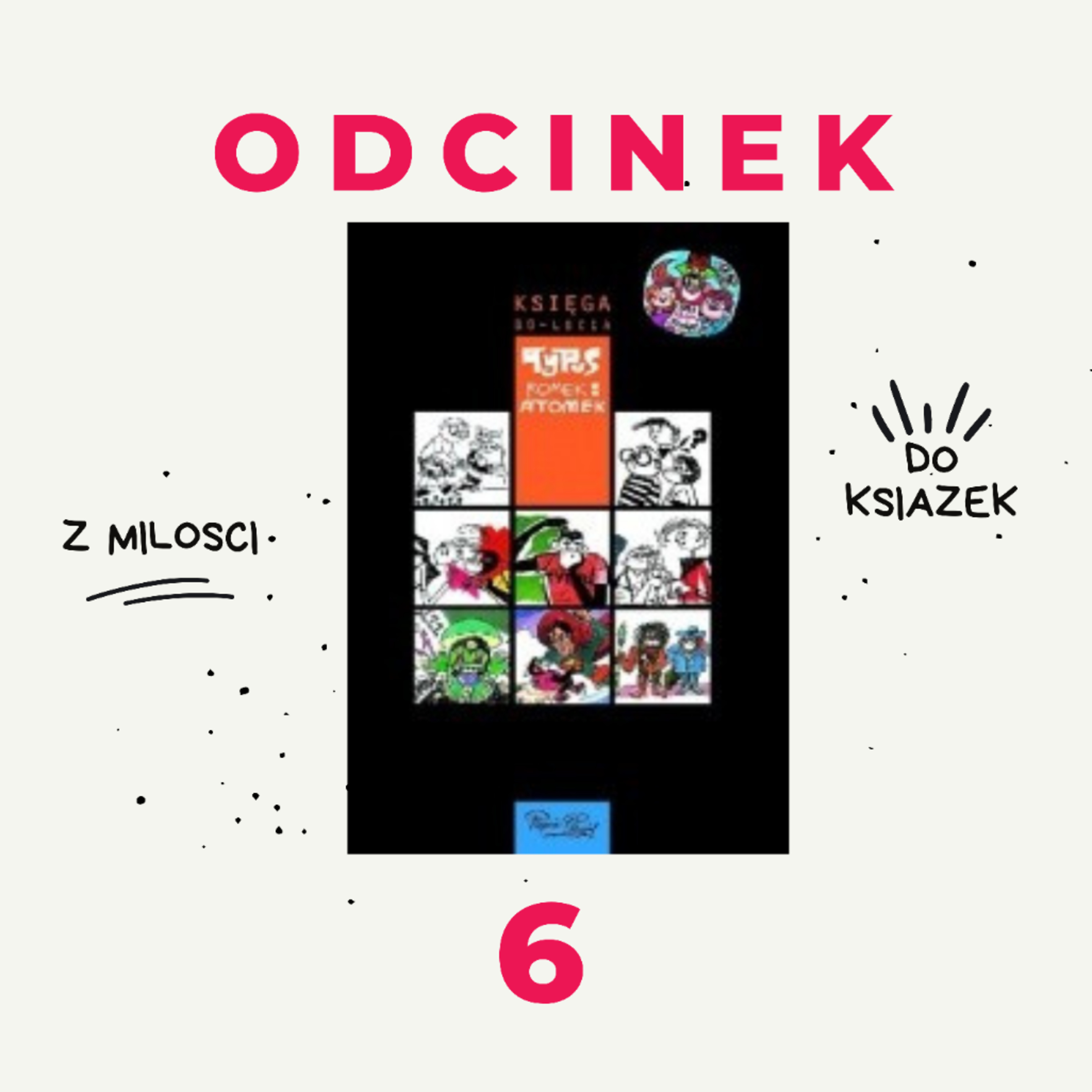 6. Książki/komiksy które łączą pokolenia