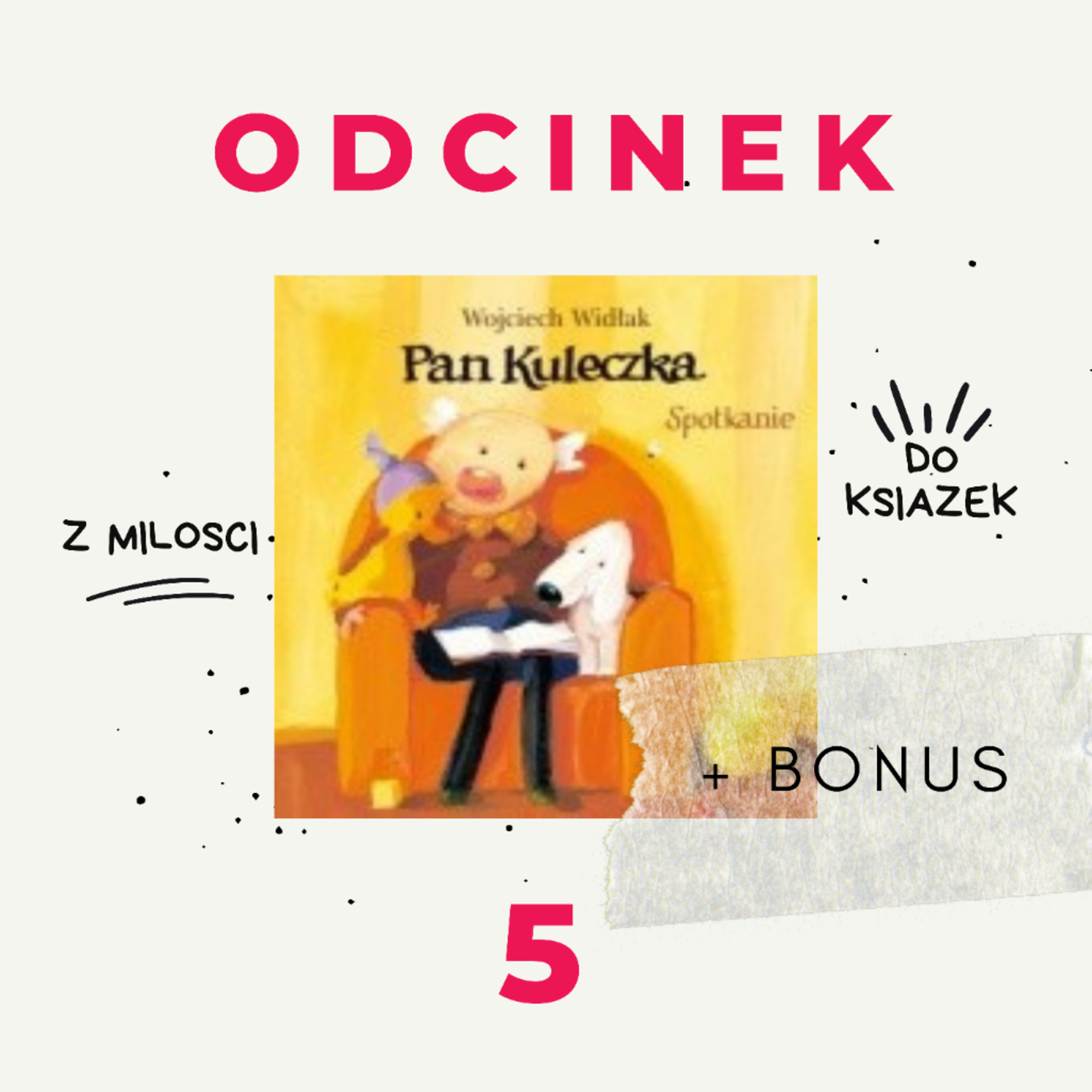 5. Powrót do dzieciństwa 2 i pewien paździerz roku 