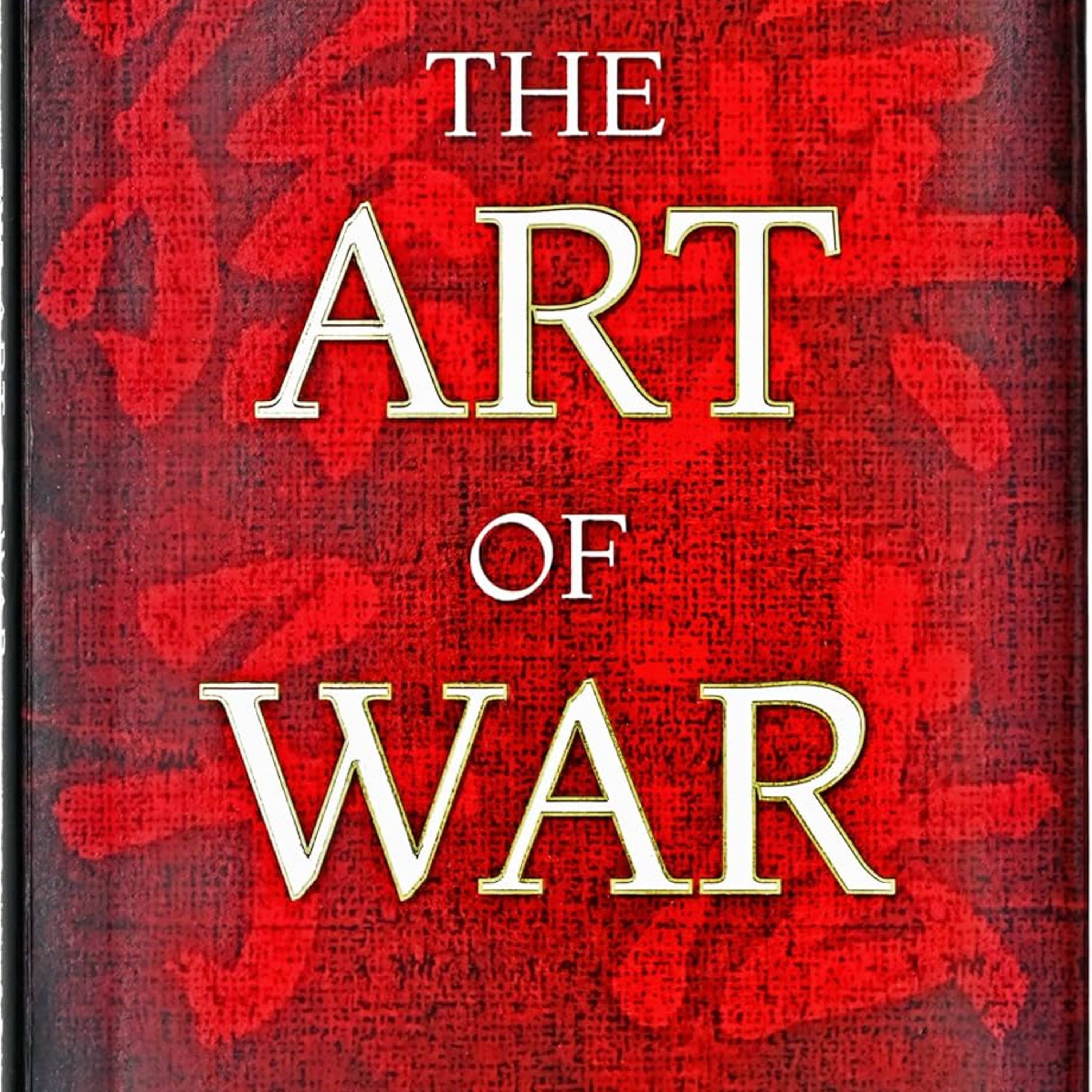The Art of War: Strategies for Winning in Life and Beyond episode artwork