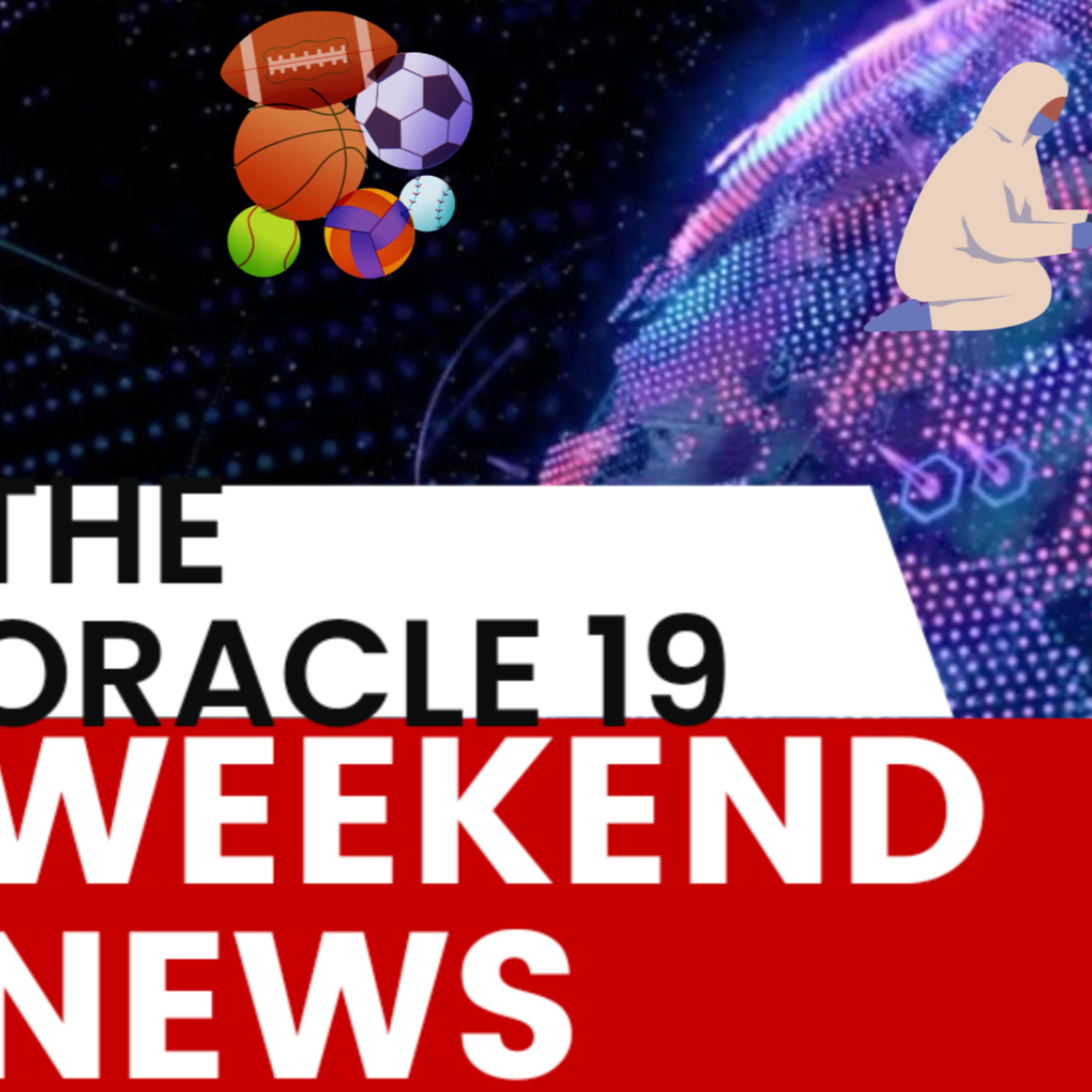 THE ORACLE 19 WEEKEND NEWS (EPISODE 49) SEASON episode artwork