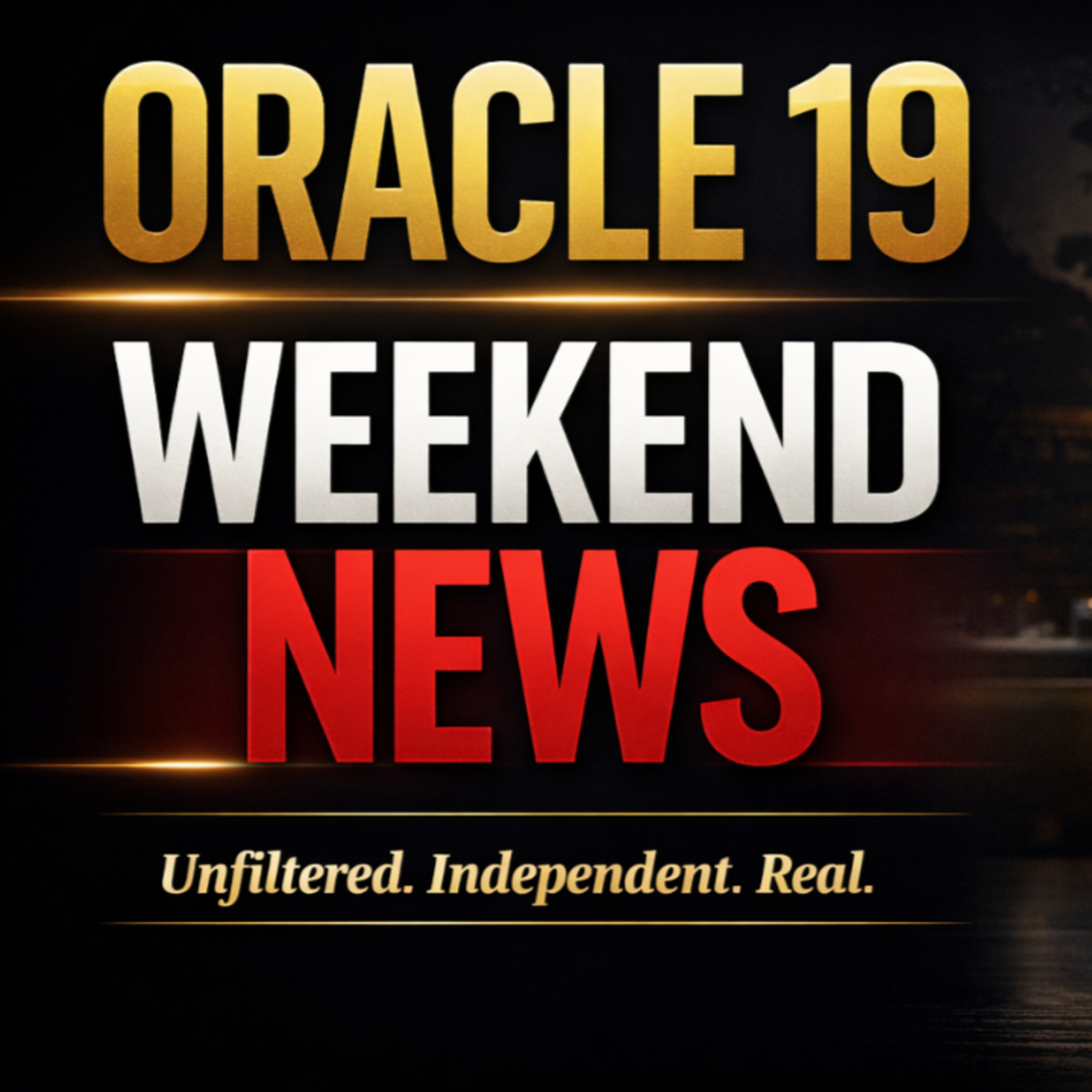 THE ORACLE 19 WEEKEND NEWS (EPISODE 11) SEASON 4 episode artwork