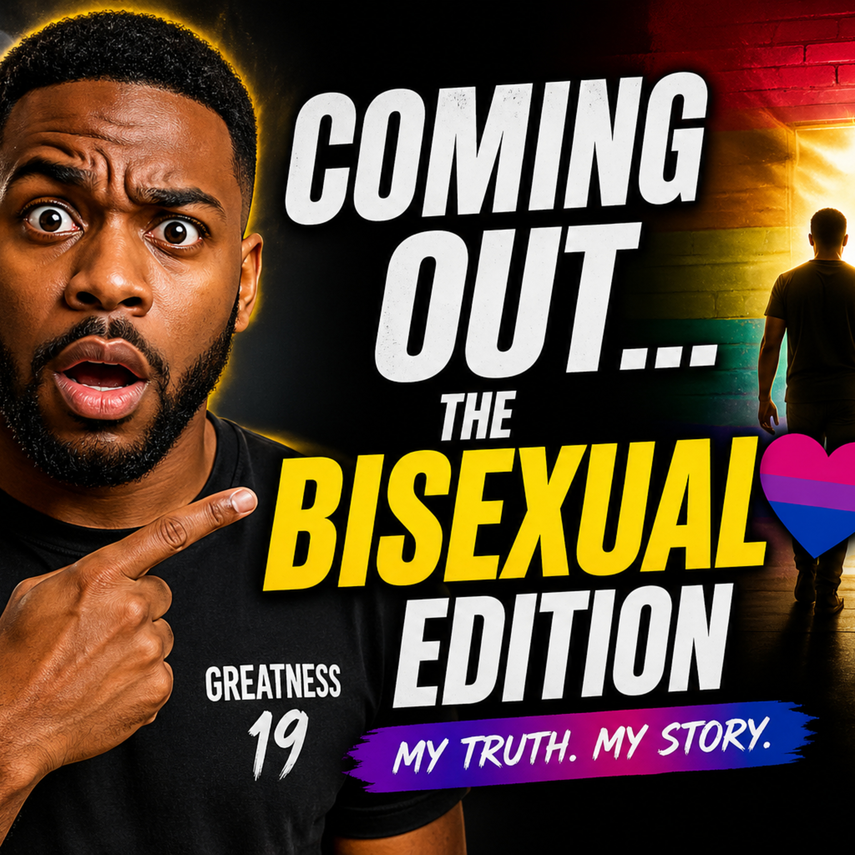 “Coming Out as Bisexual: Fear, Truth & What Happens Next” episode artwork
