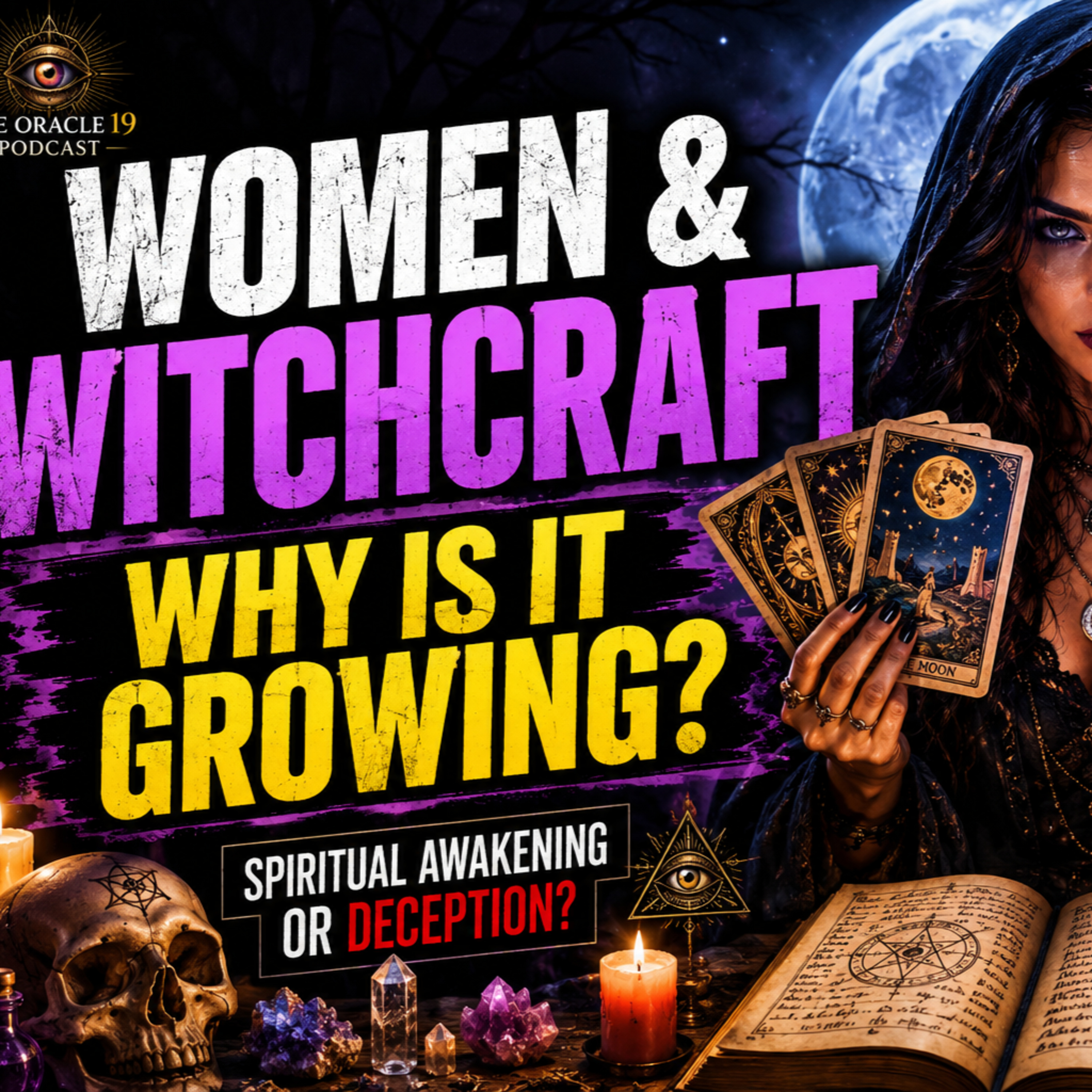 "Why Are More Women Turning to Witchcraft? The Hidden Spiritual Movement" episode artwork
