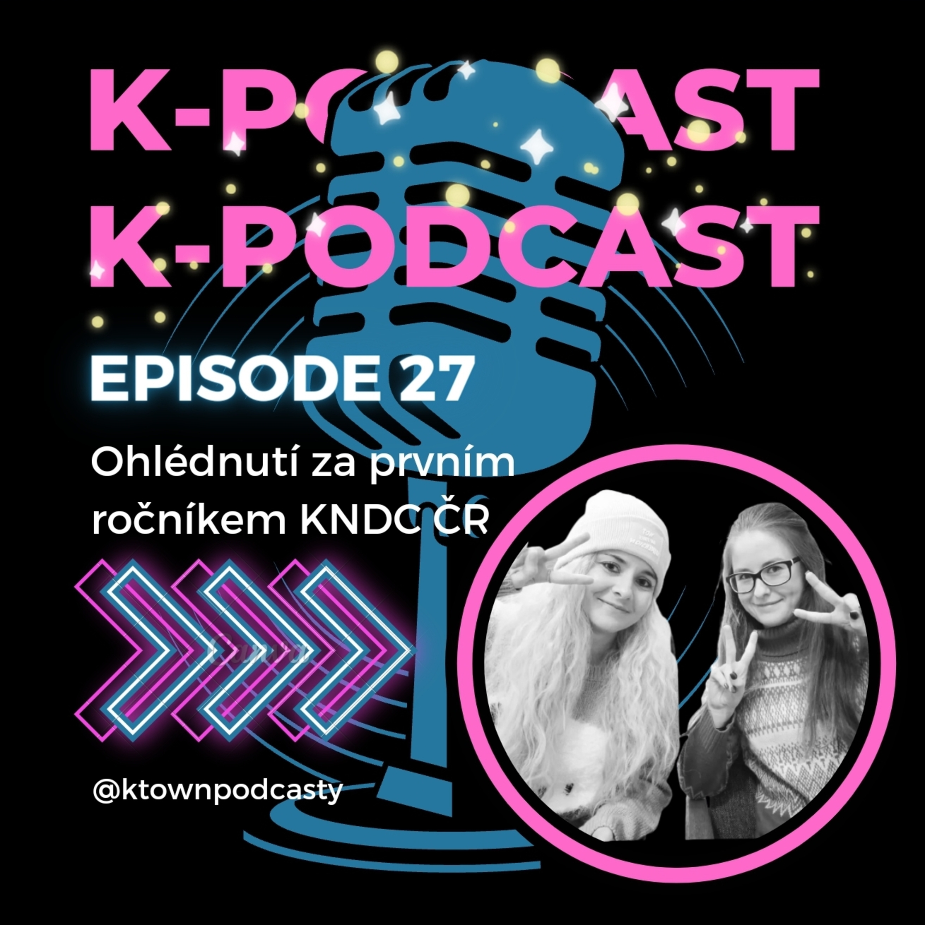 K-TOWN Podcast #27: Ohlédnutí za prvním ročníkem K-POP National Dance Contest 2024