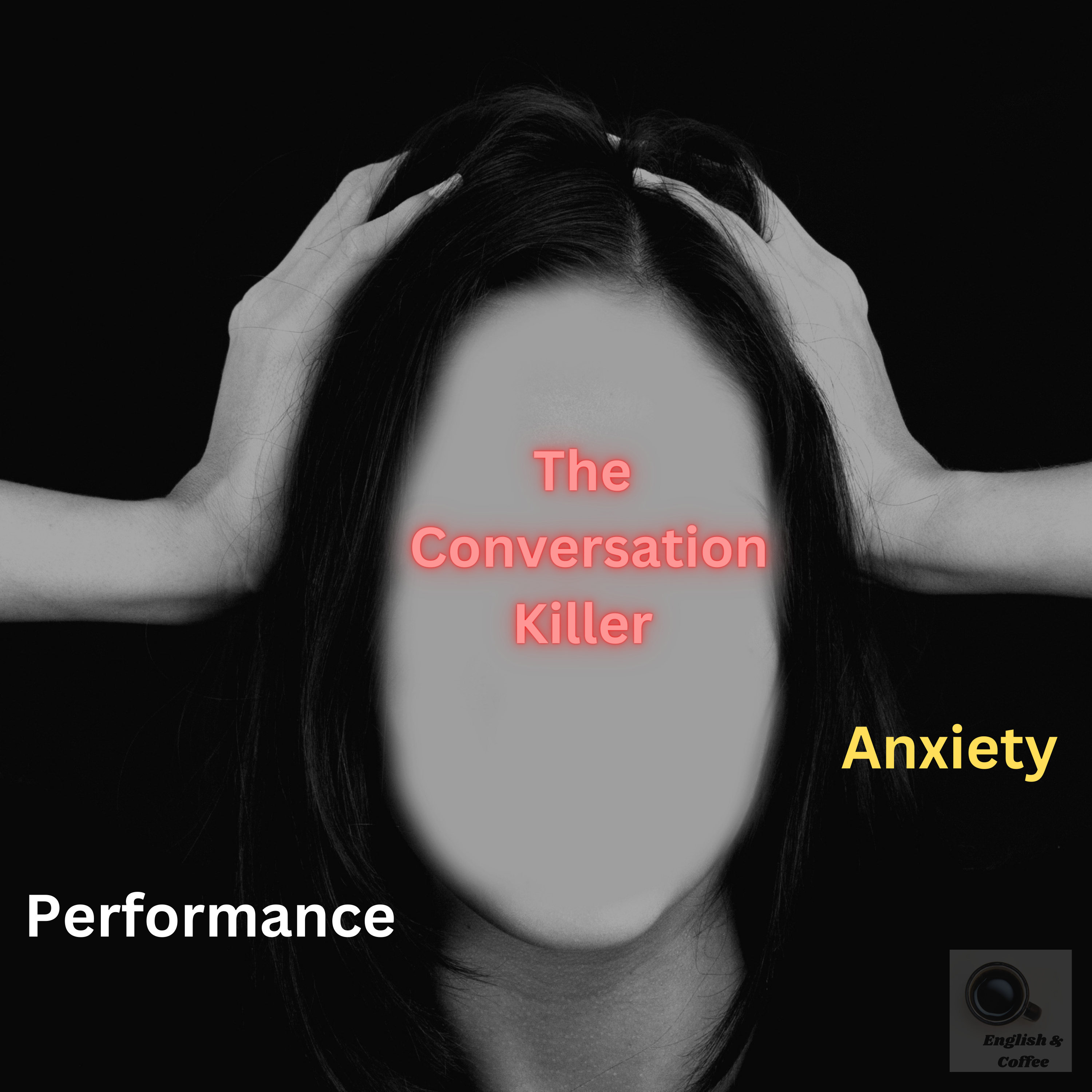 Performance Anxiety: The Conversation Killer episode artwork