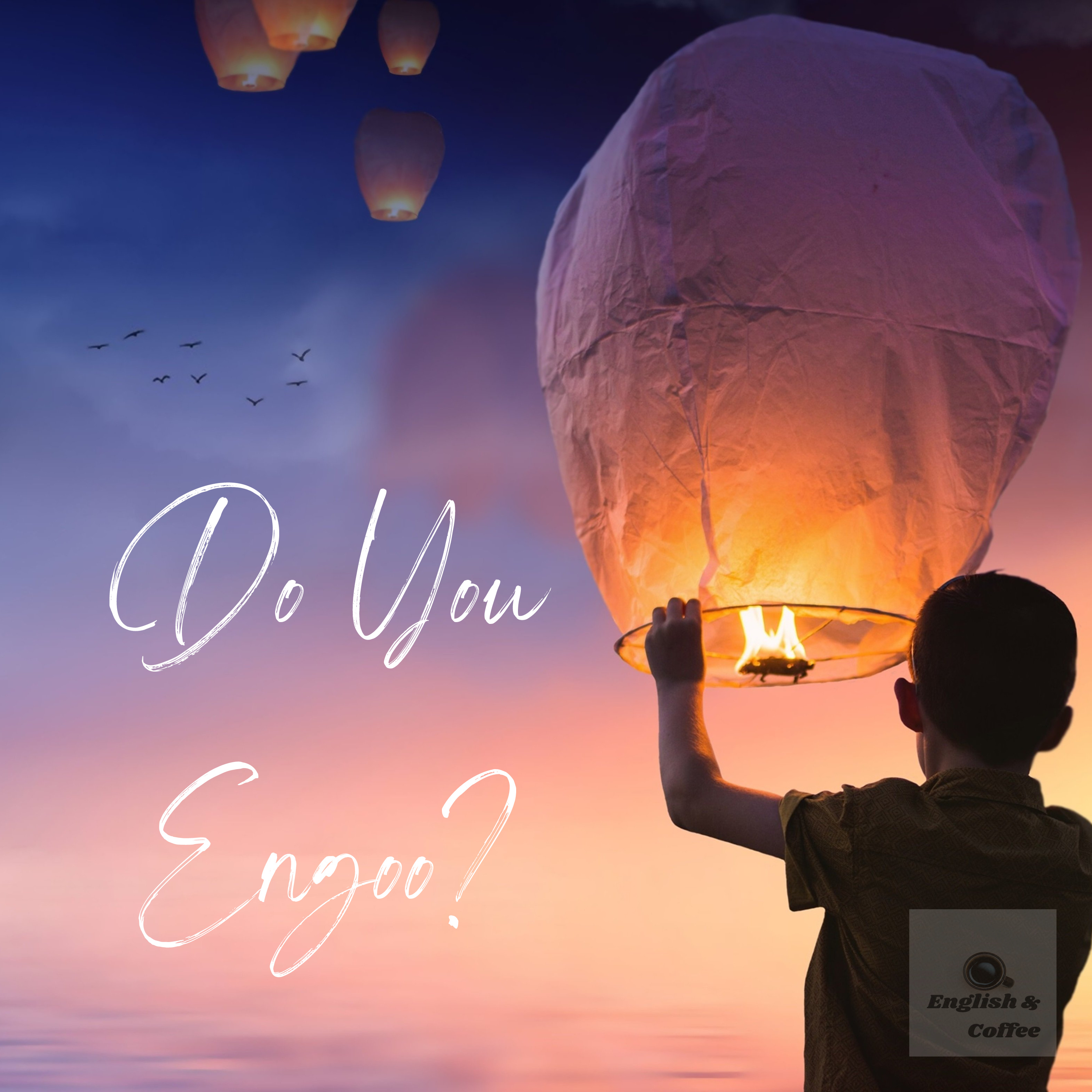 Do You Engoo? episode artwork