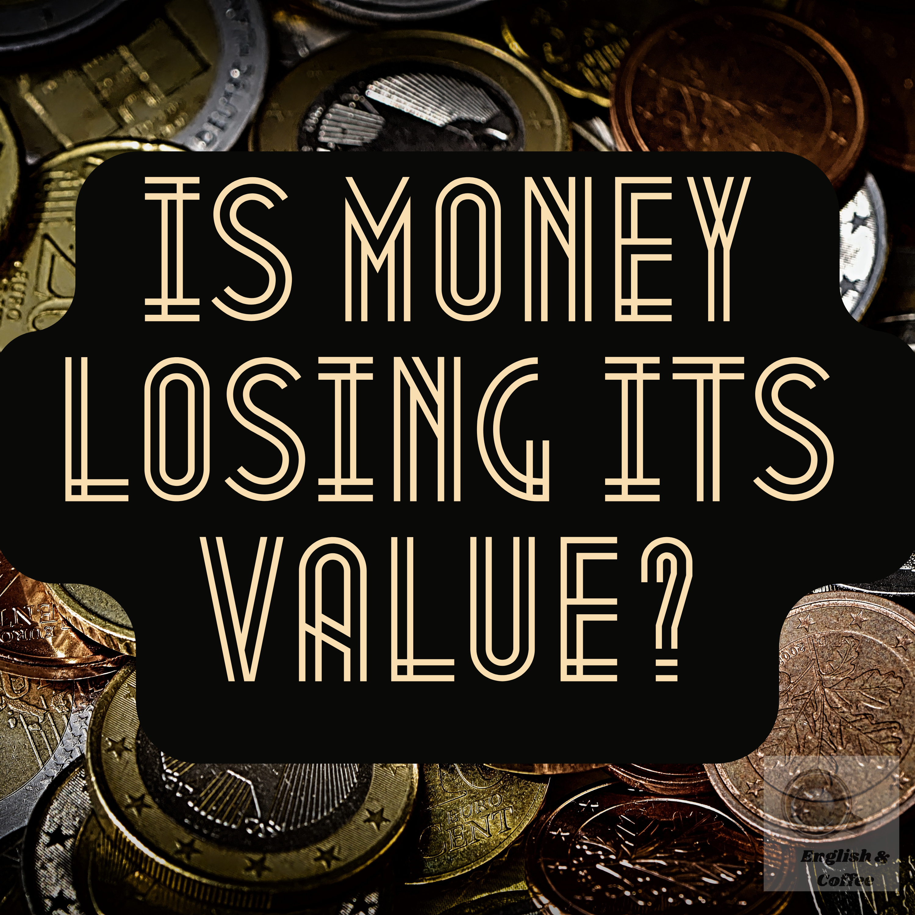 Is Money Losing Its Value?