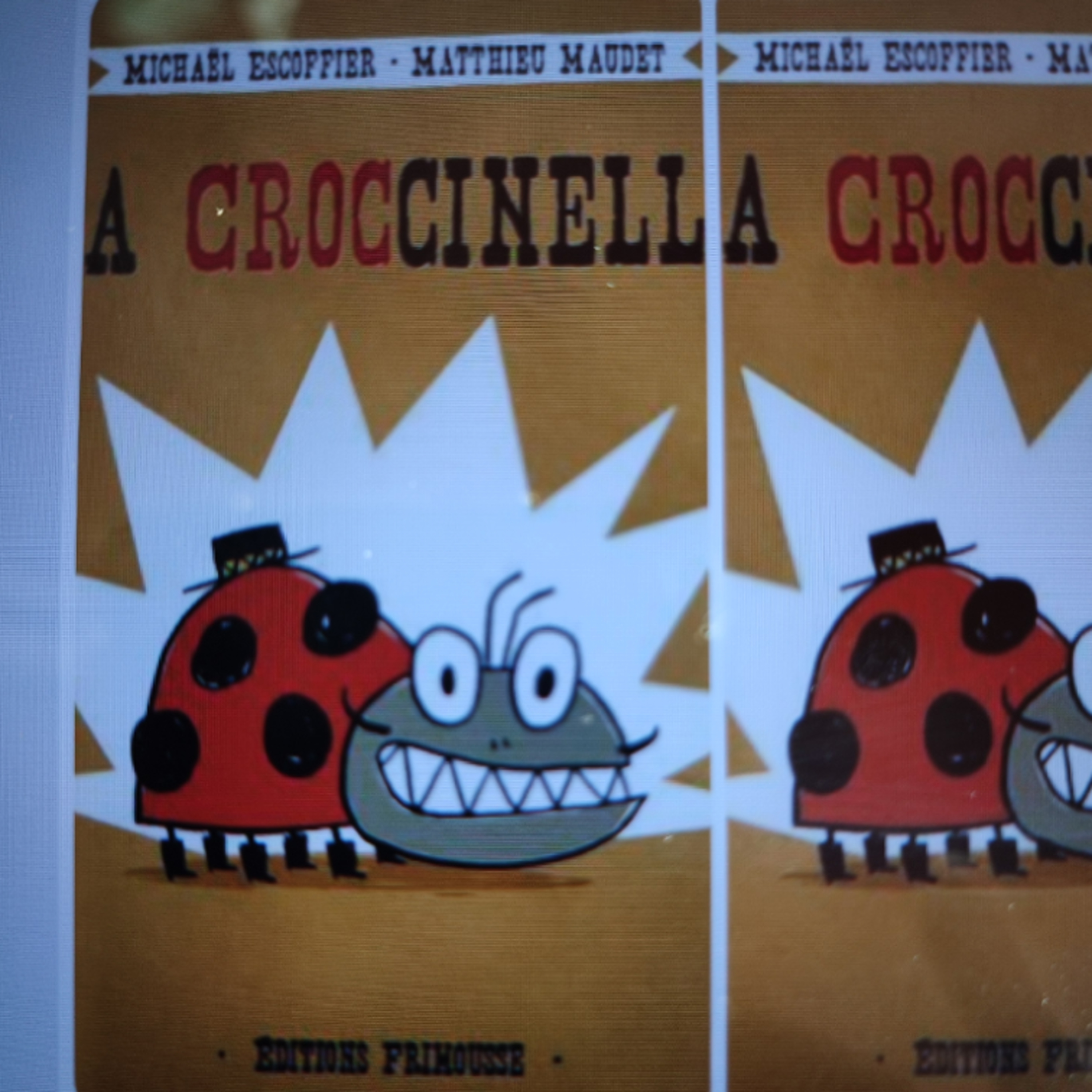 438 La Croccinellede de Michaël Escoffier et Matthieu Maudet .Voici une coccinelle...à grande dents episode artwork