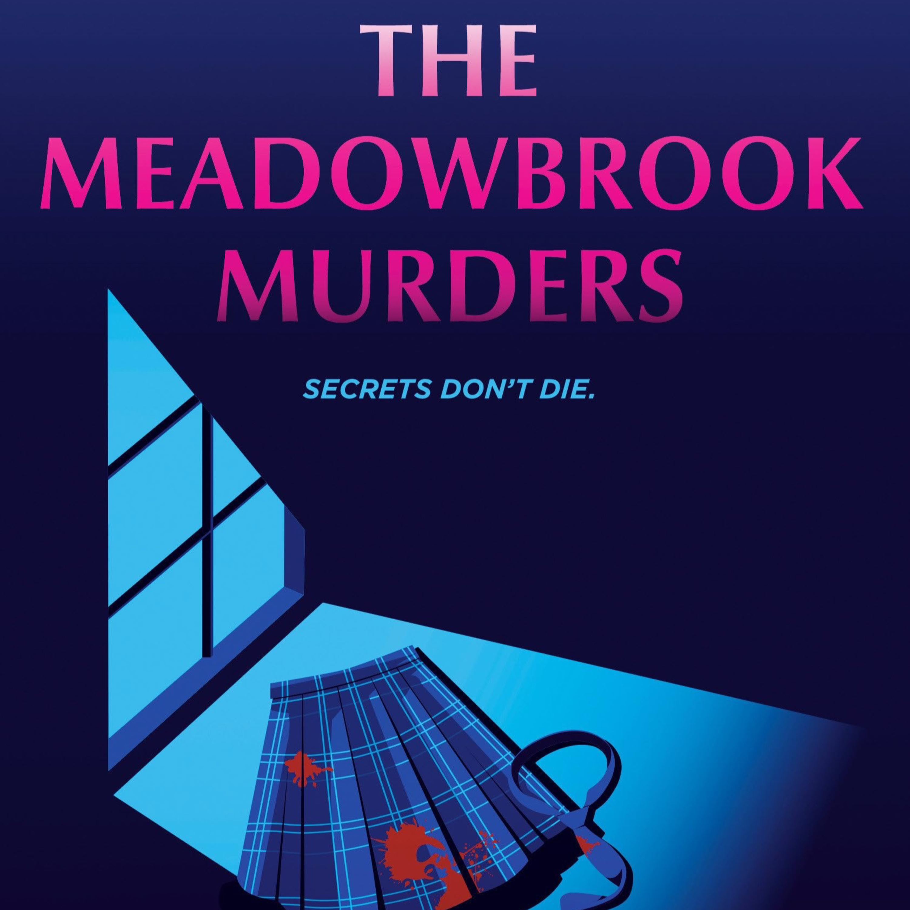 The Meadowbrook Murders