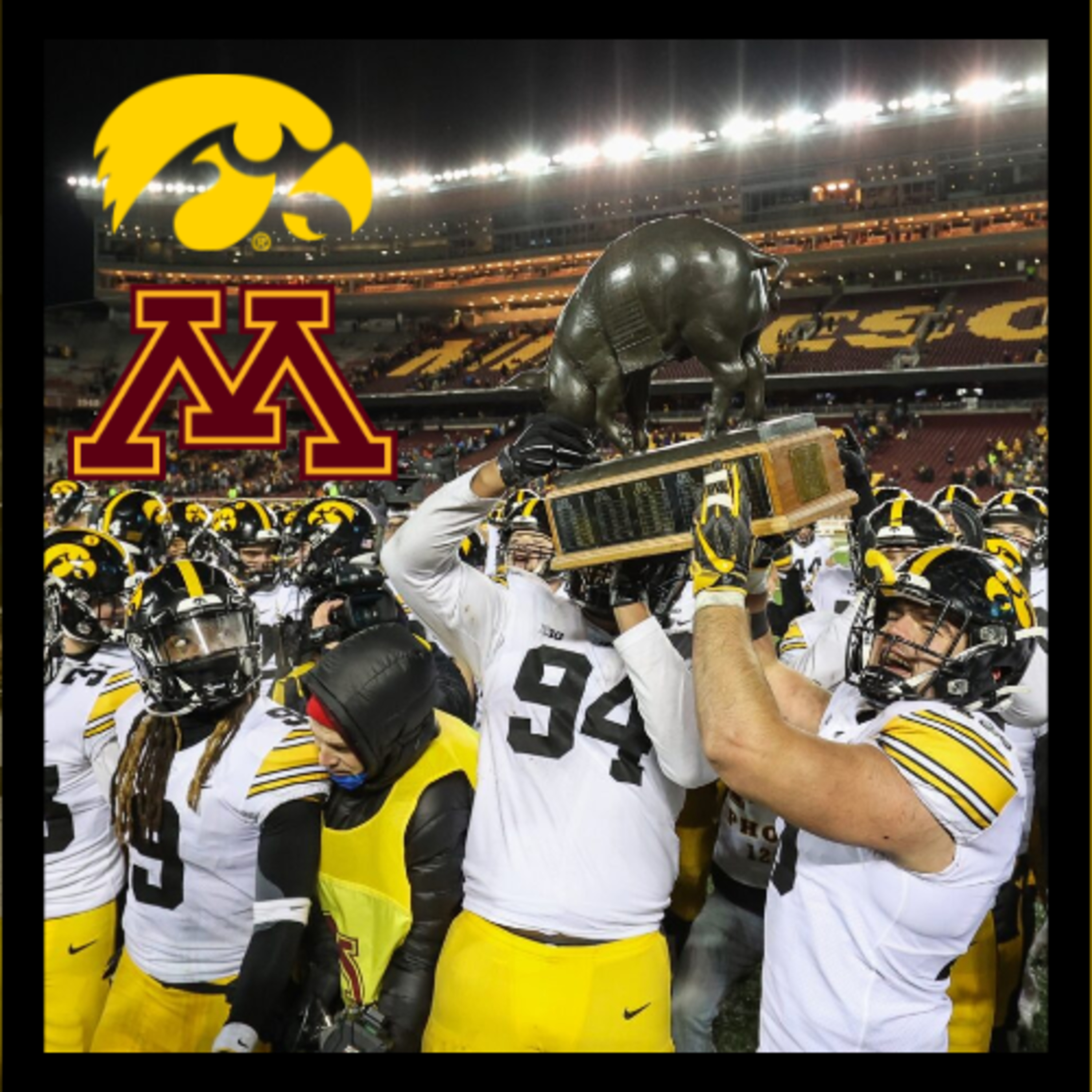 The Battle For Floyd Of Rosedale; Iowa Takes On Minnesota In A Key Must Win Game