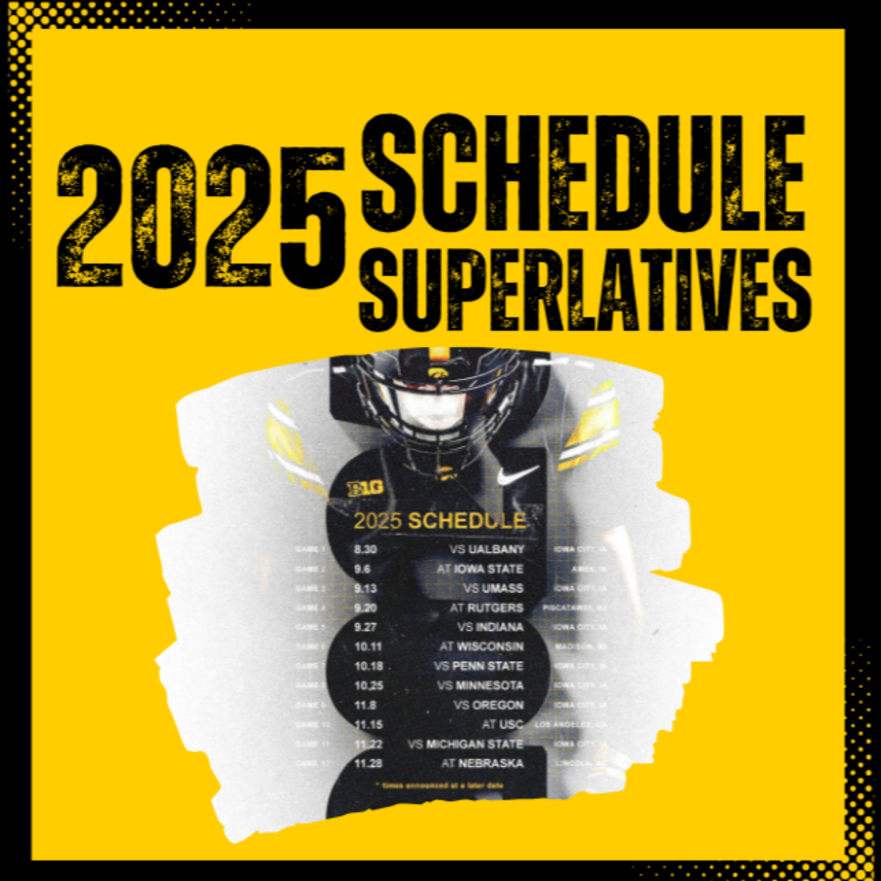 Iowa Football 2025 Schedule Superlatives