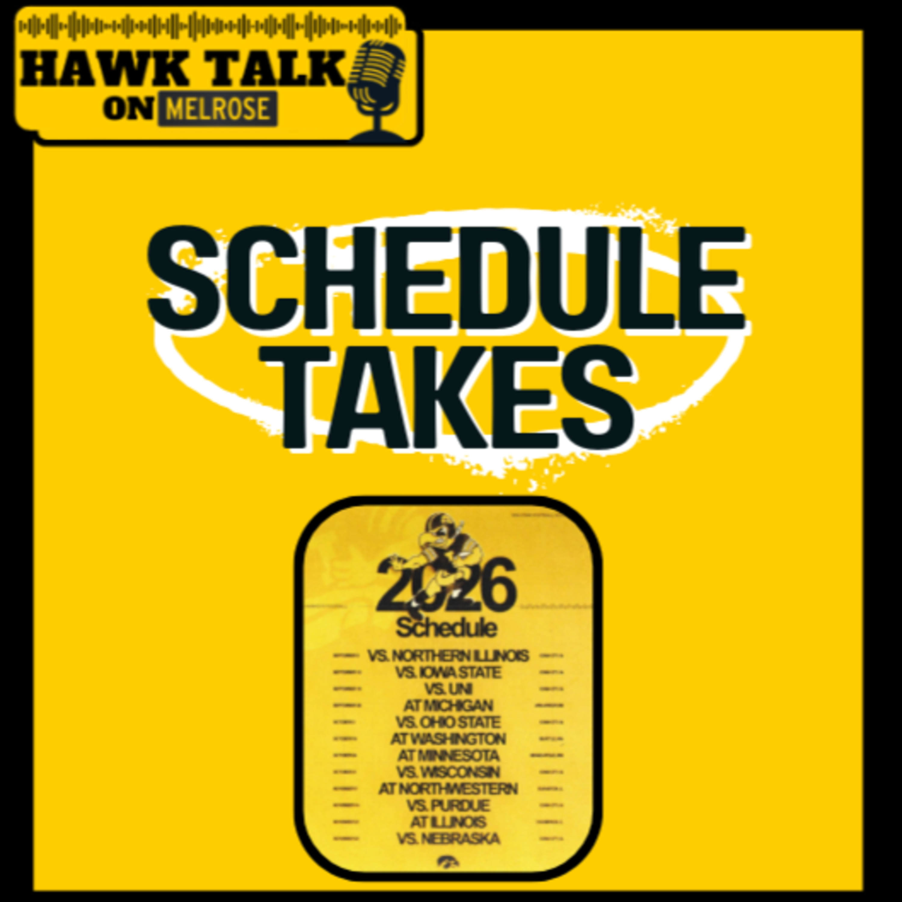 Iowa’s 2026 Schedule Breakdown | Must-Win Game, Season Definers & Ranking All 12 Games episode artwork