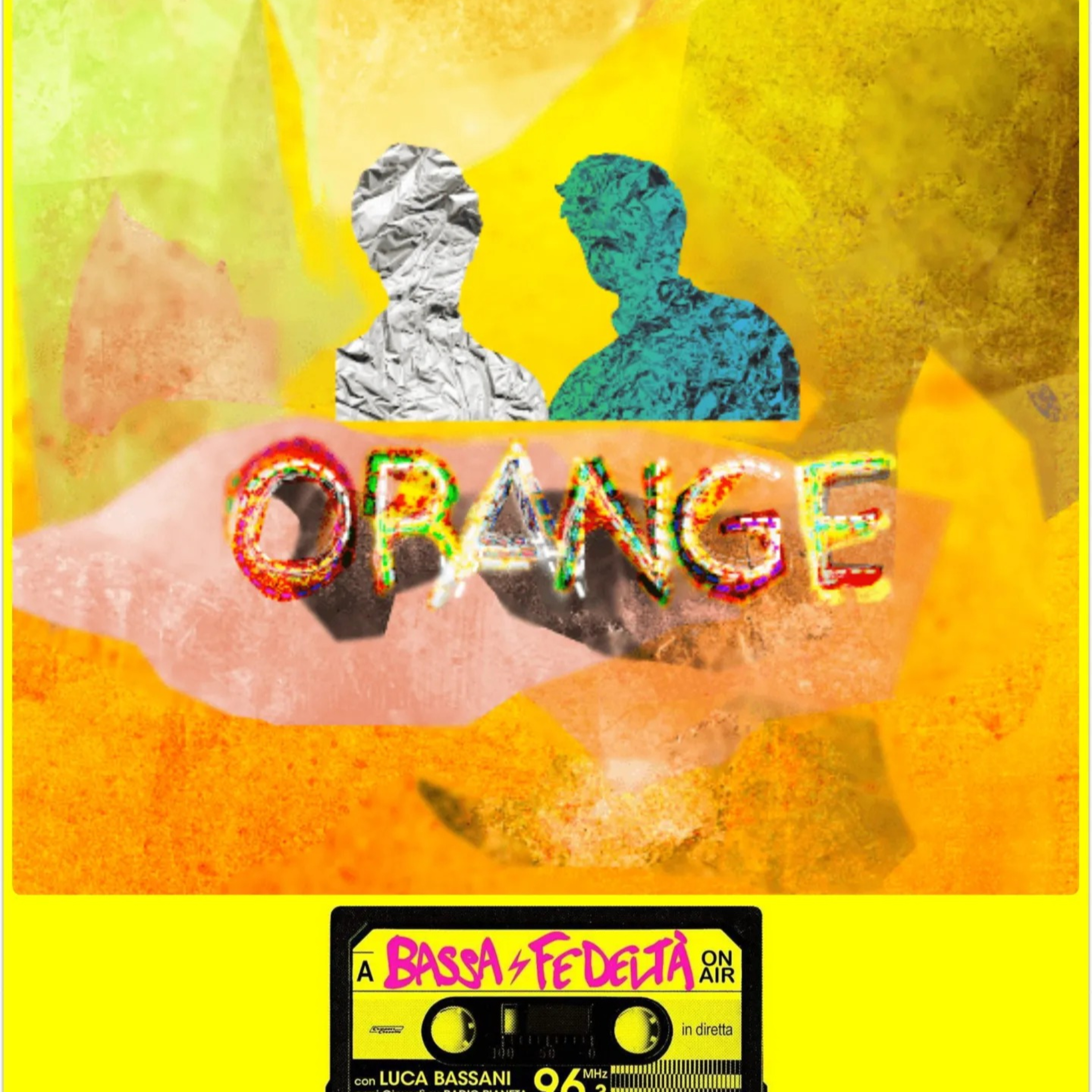 Giacomo degli Anudo presenta Orange a Bassa Fedeltà On Air episode artwork