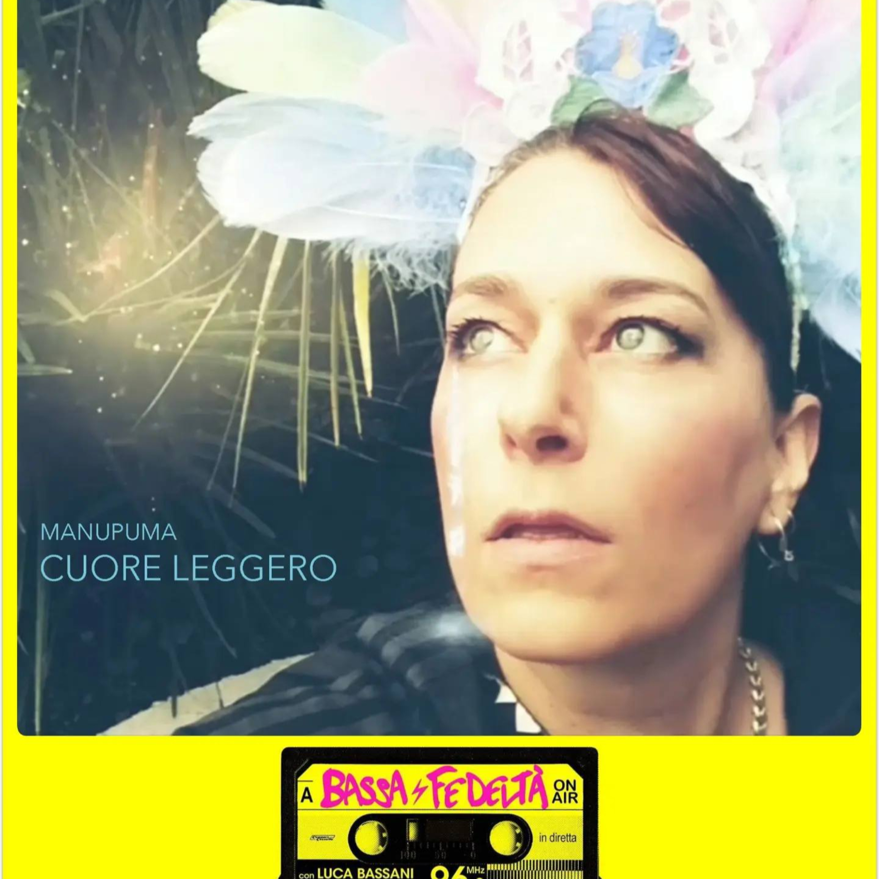 Manupuma ci parla del nuovo album intitolato "Cuore Leggero" episode artwork