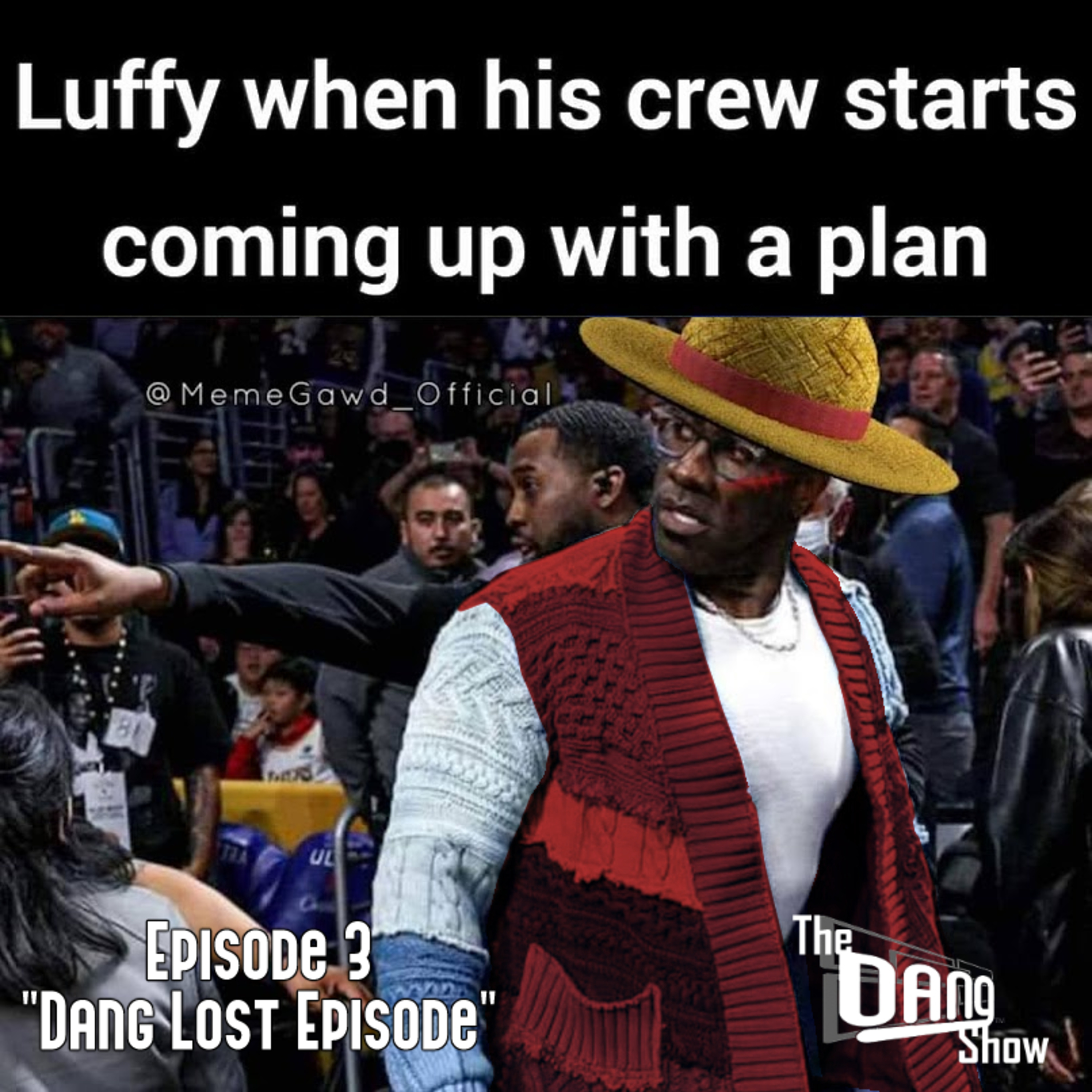 The Dang Show