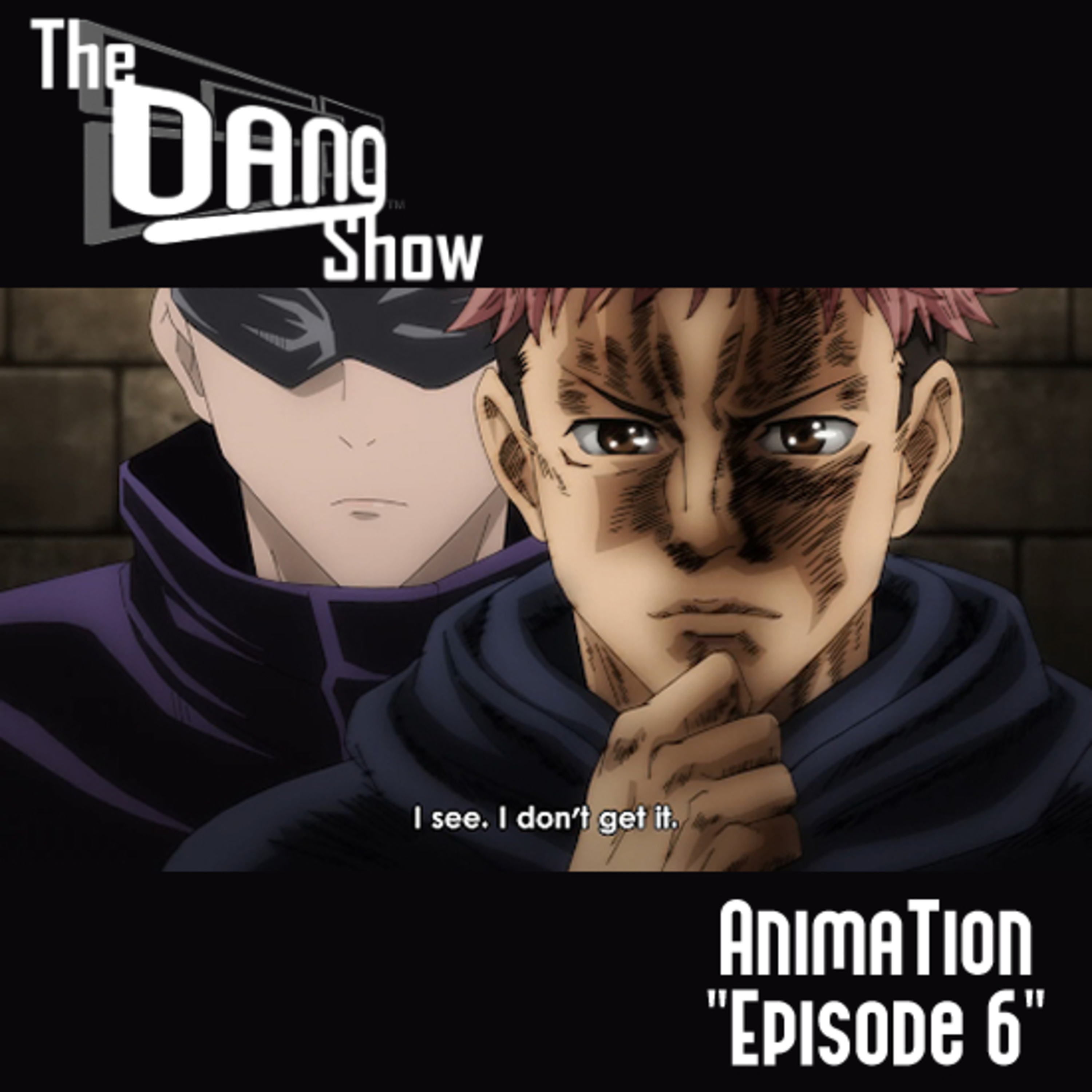 The Dang Show