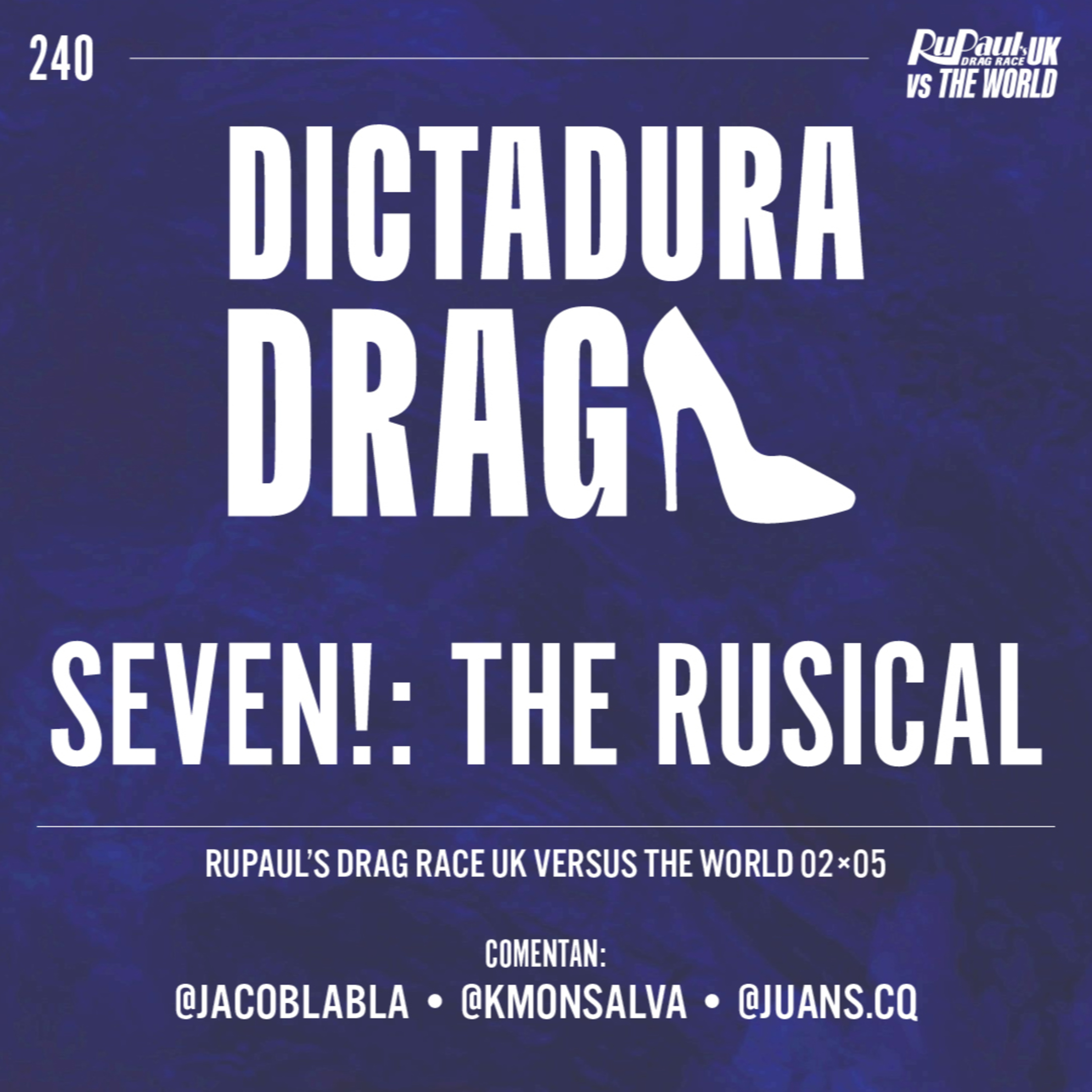 UK vs. The World 2x05 - Seven!: The Rusical (con @juans.cq) episode artwork