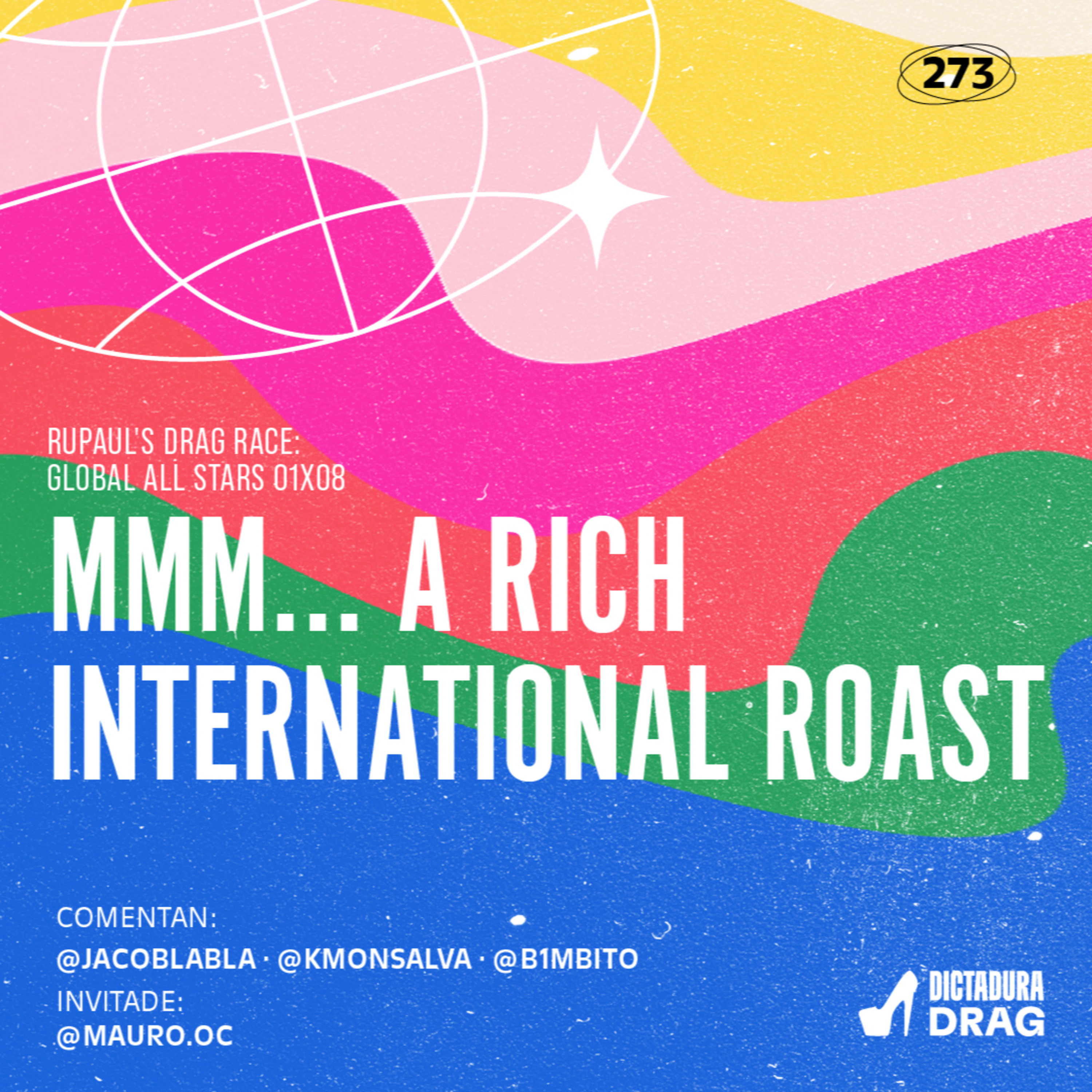 Global All Stars 1x08 - Mmm... A Rich International Roast (con @mauro.oc) episode artwork