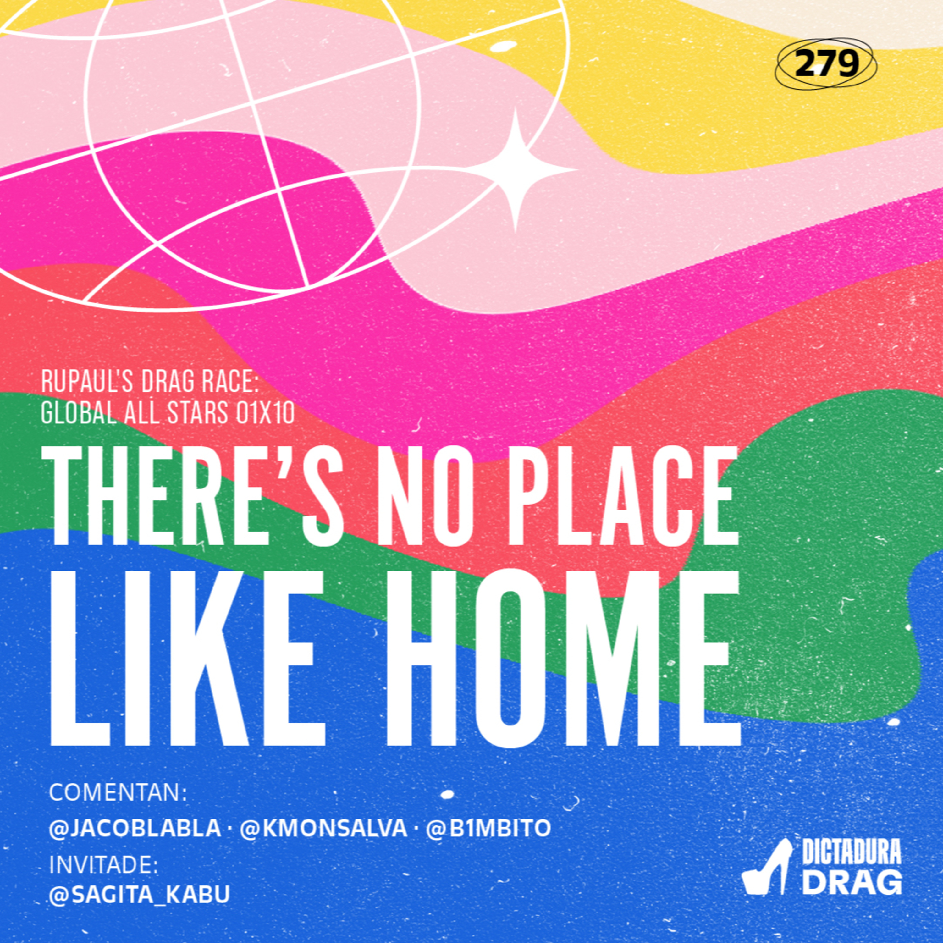 Global All Stars 1x10 - There's No Place Like Home (con @sagita_kabu) episode artwork